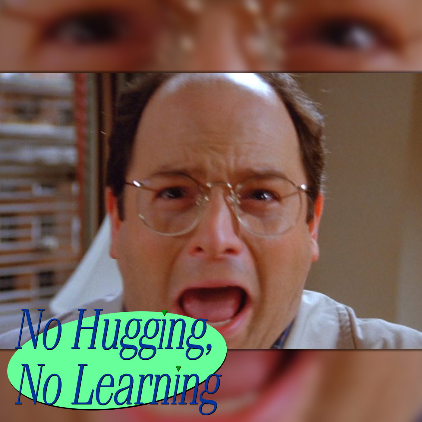 No Hugging, No Learning