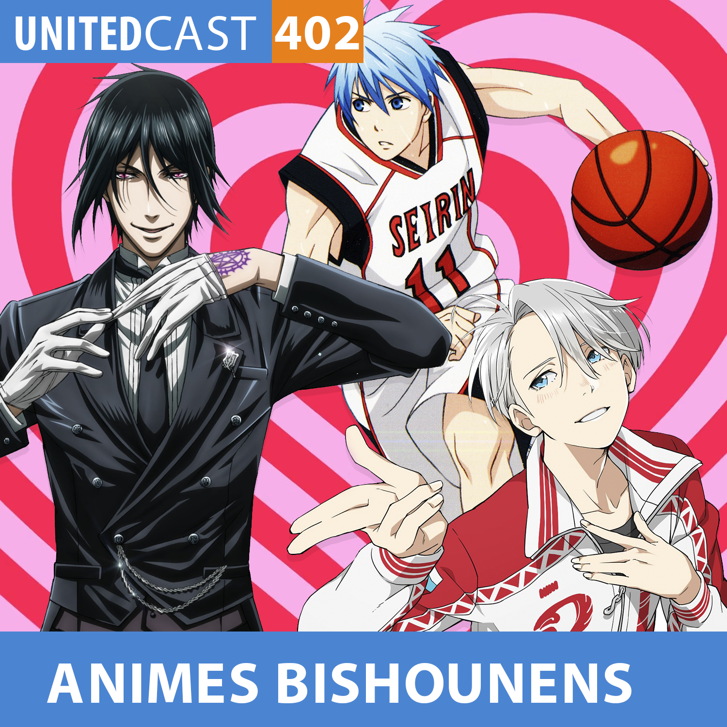 UNITEDcast #402 - ANIMES BISHOUNEN QUE AS MENINAS PIRAM!