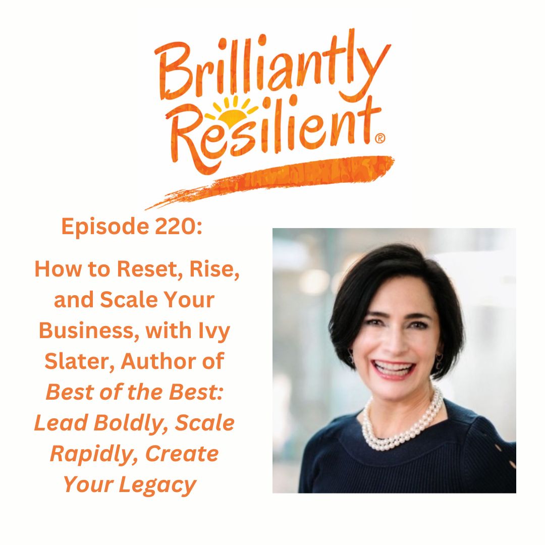 Brilliantly Resilient