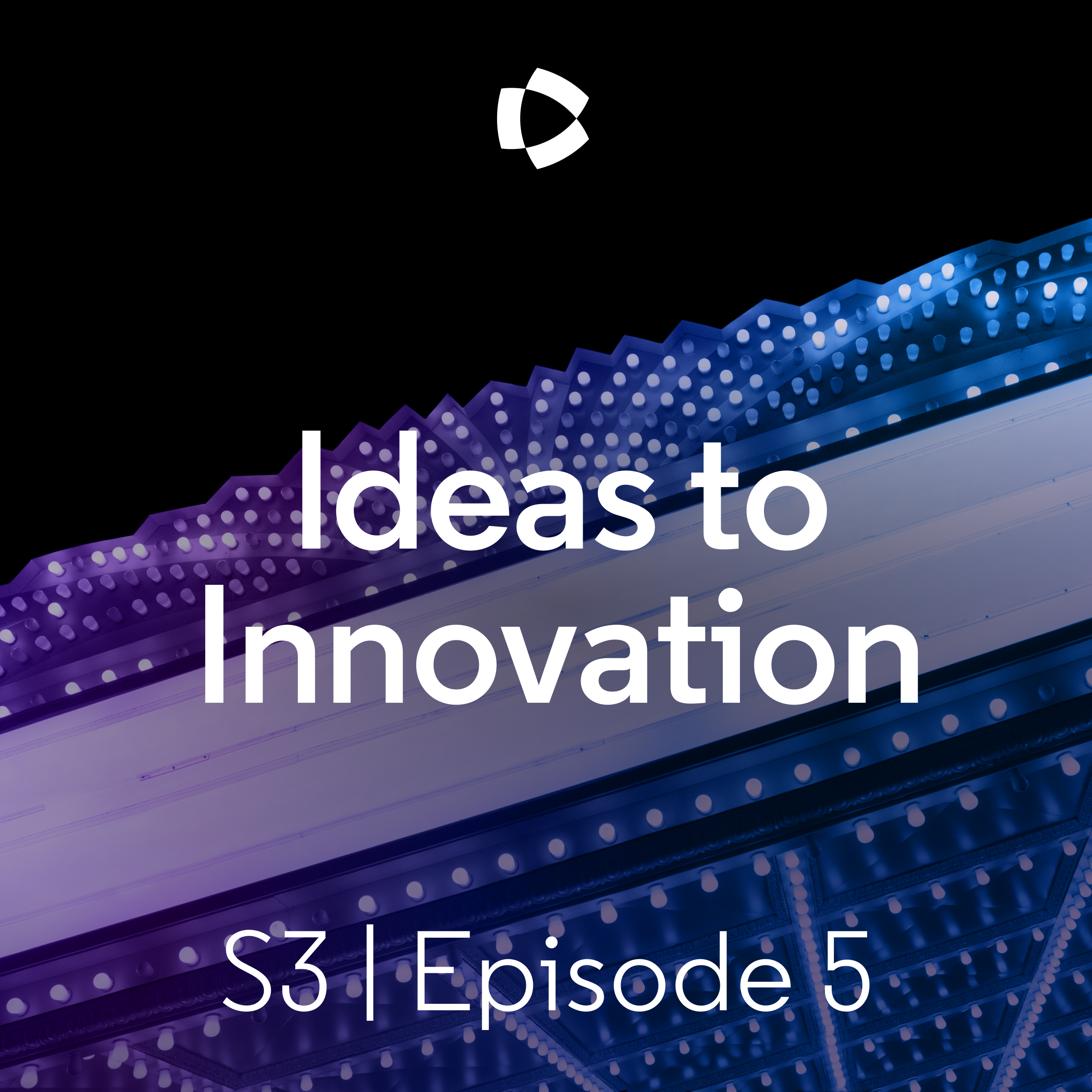 Ideas to Innovation