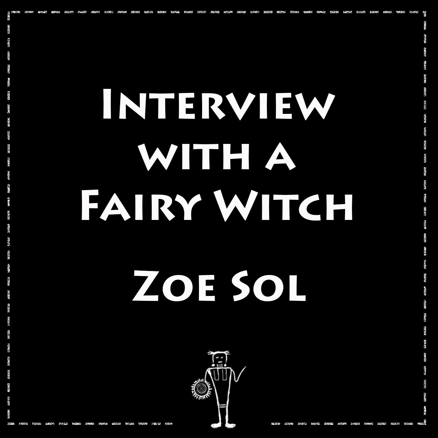 Interview with a Fairy Witch