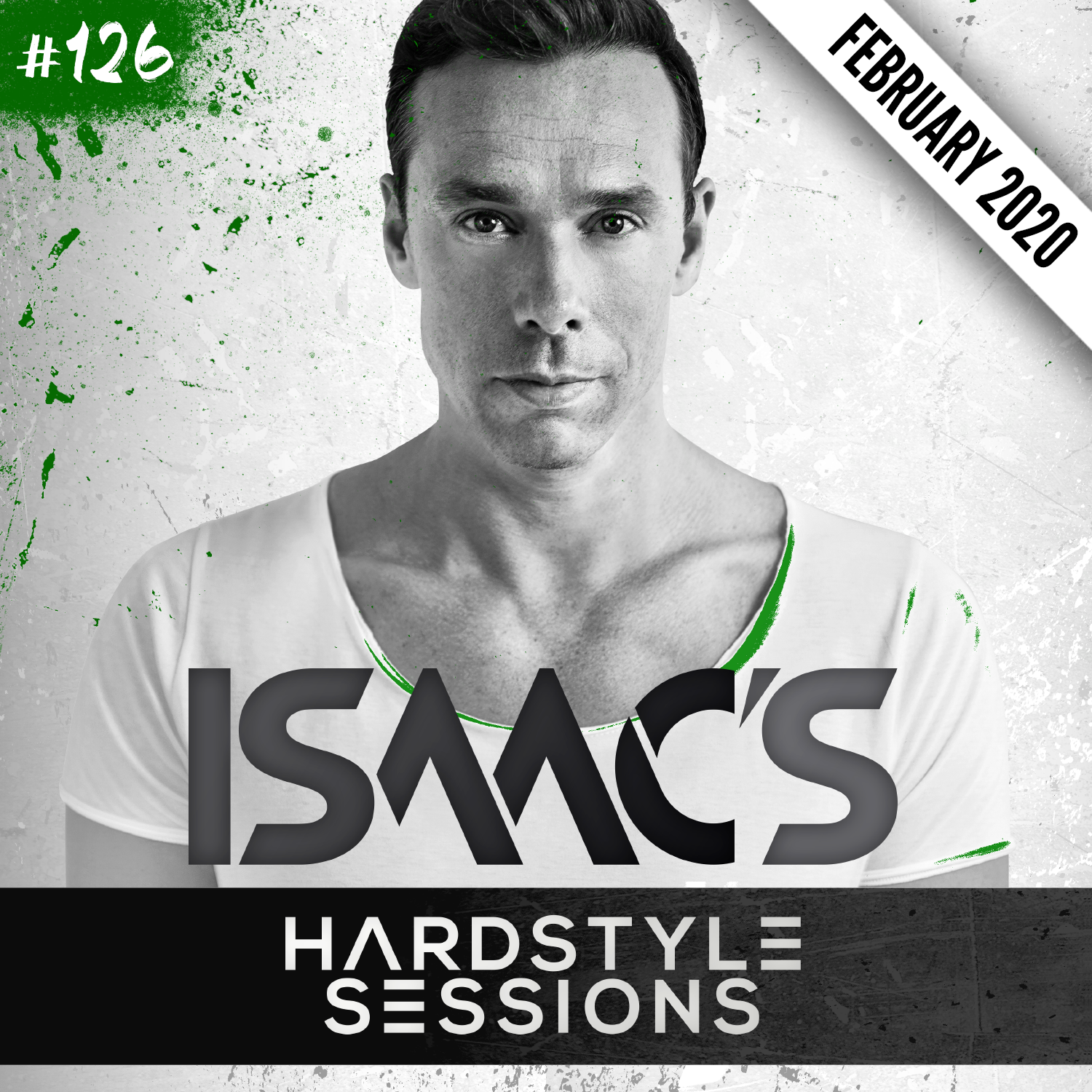 Isaac's Hardstyle Sessions #126 (FEBRUARY 2020)