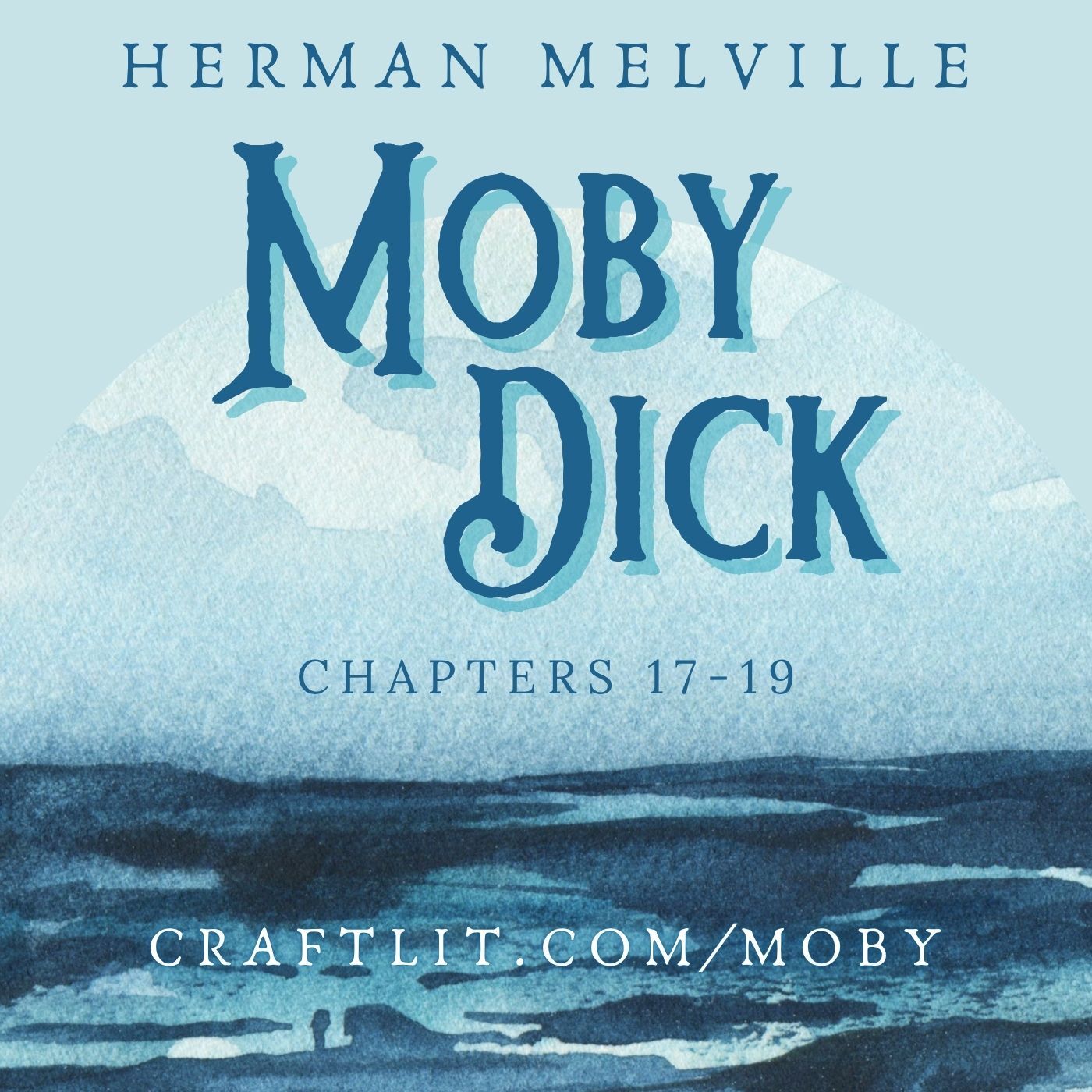 Moby Dick - Chs 17-19 [Premium]