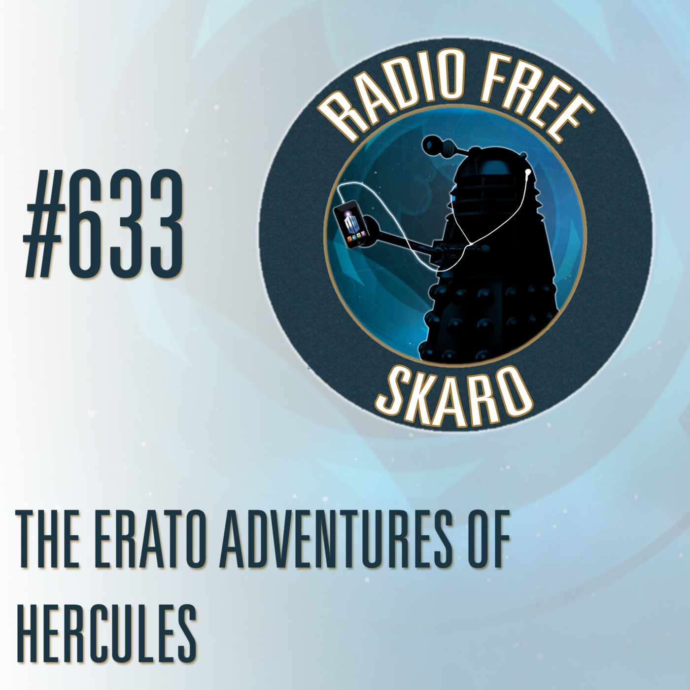 Radio Free Skaro #633 – The Erato Adventures of Hercules