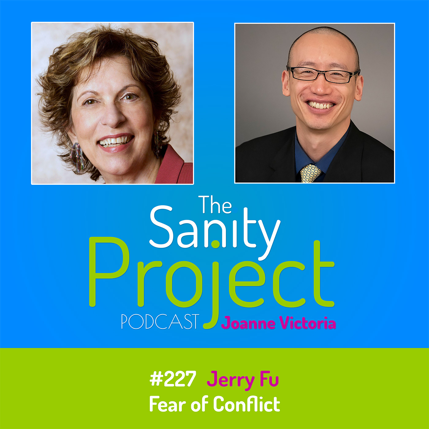 The Sanity Project Podcast