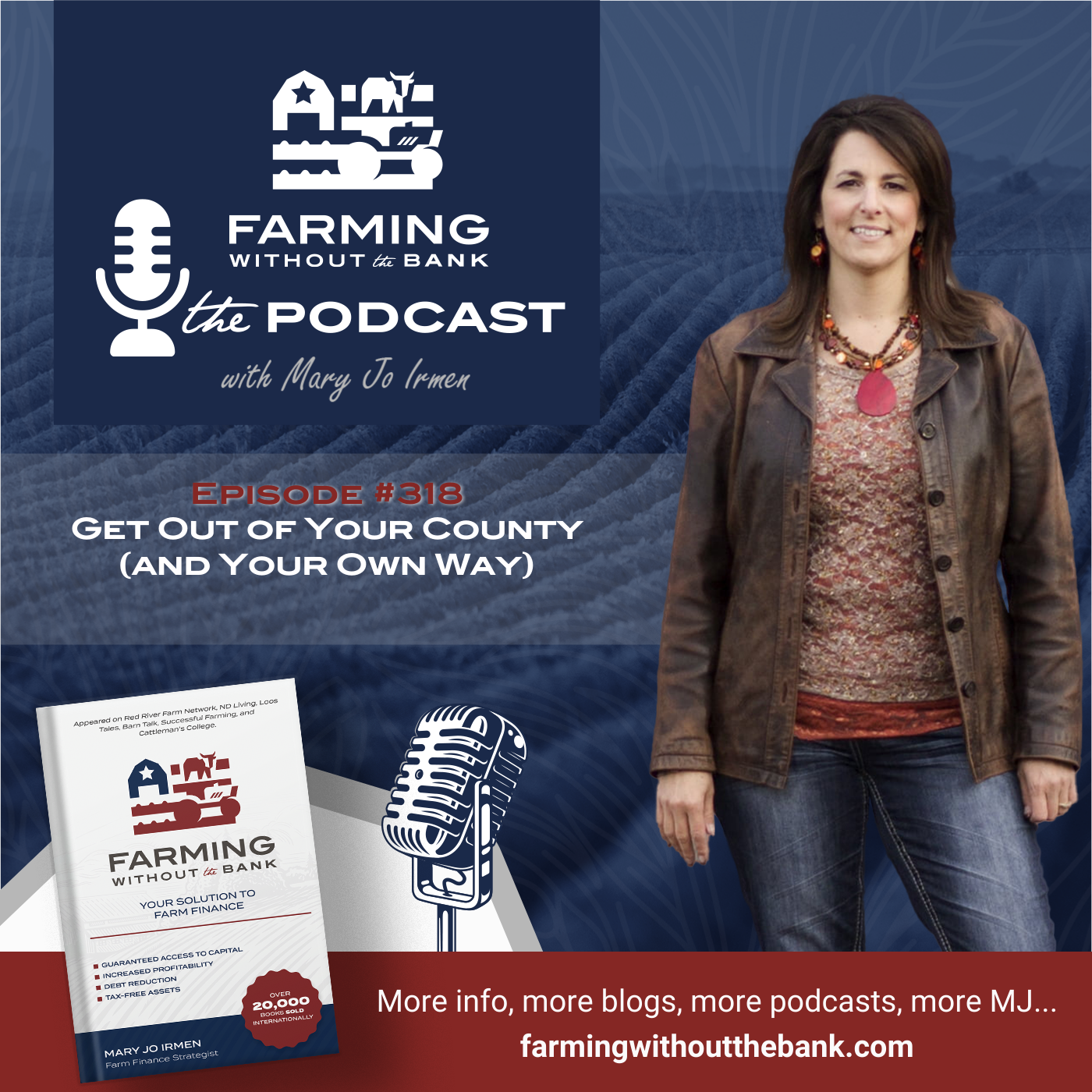 Ep. 318 - Get Out of Your County (and Your Own Way)