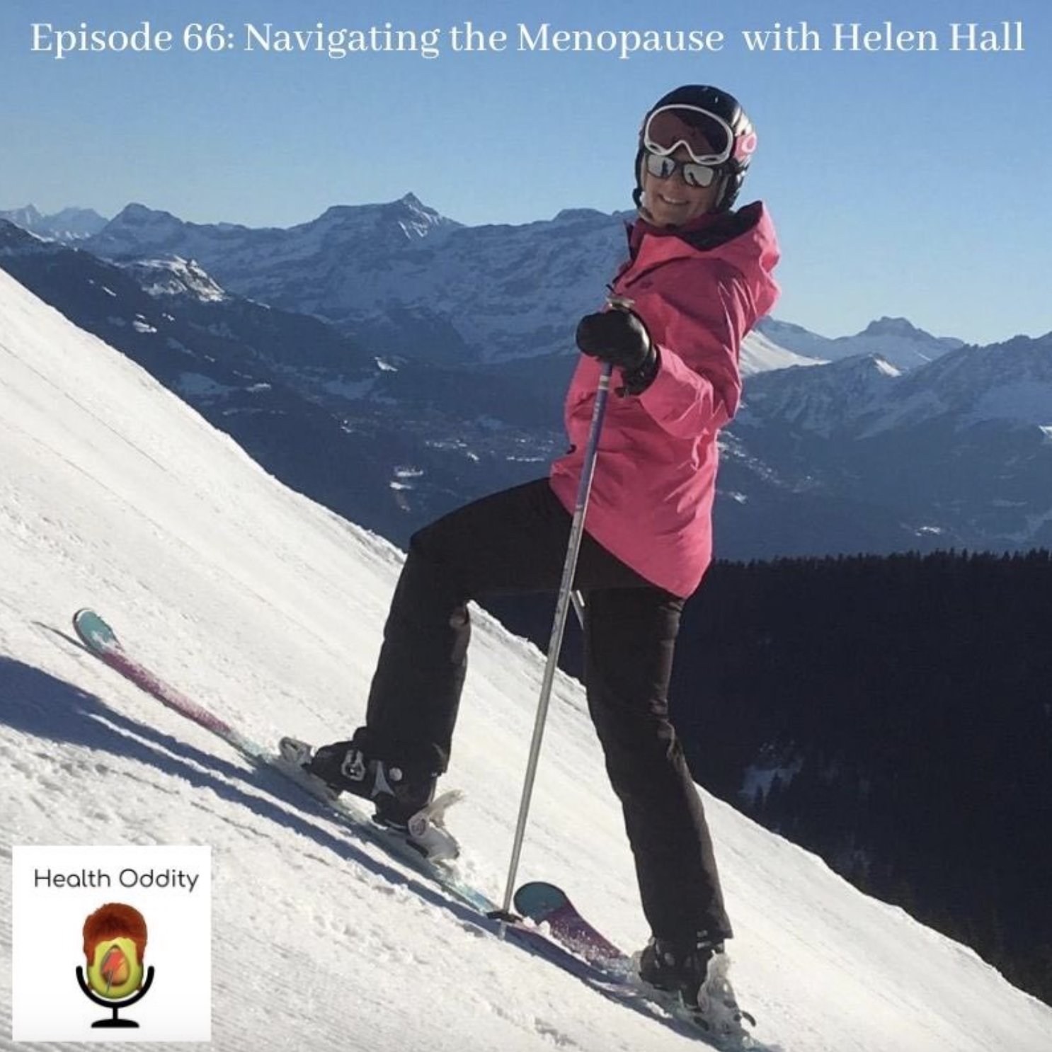 Navigating the Peri Menopause & The Menopause with Helen Hall