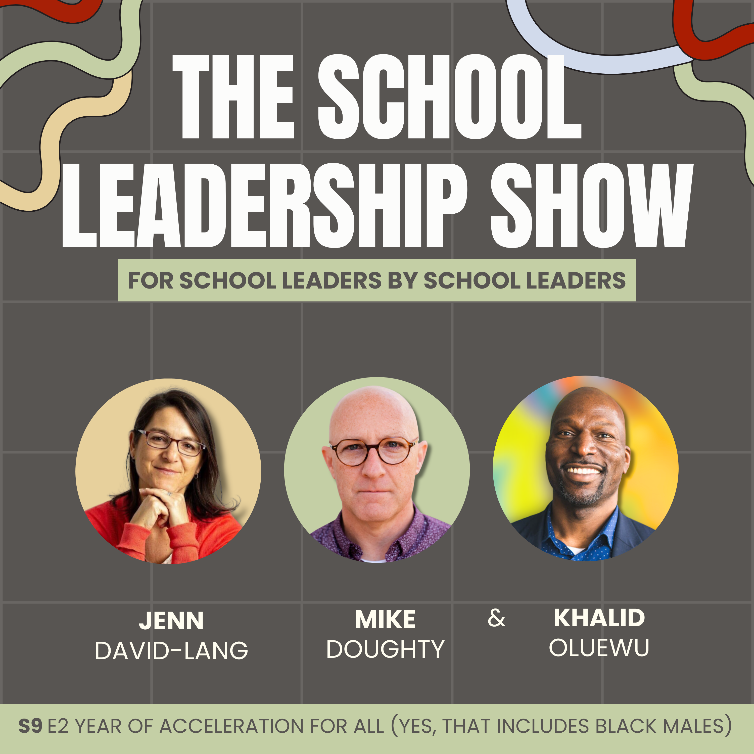 The School Leadership Show