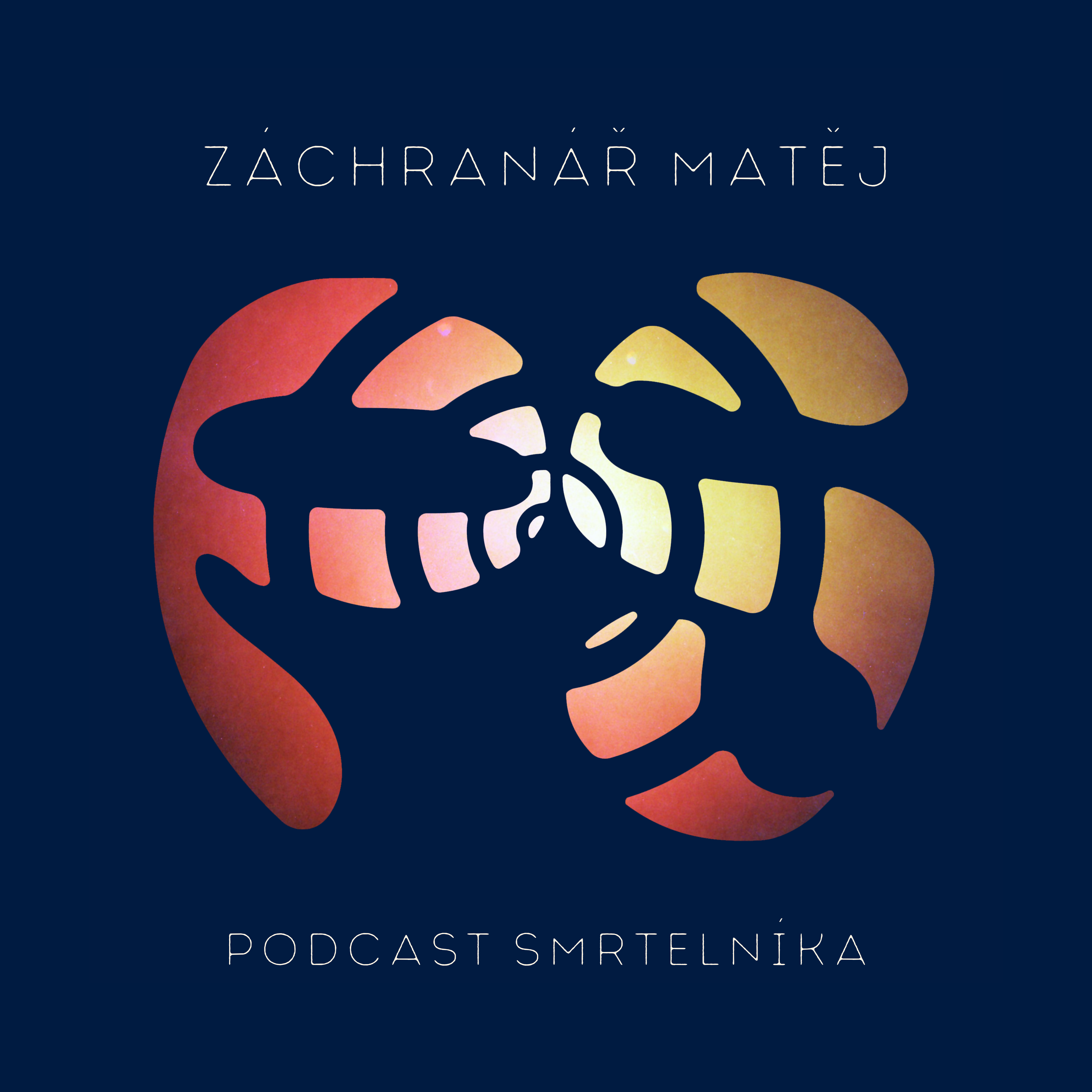 Podcast Smrtelníka