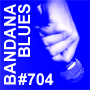 Bandana Blues, founded by Beardo, hosted by Spinner