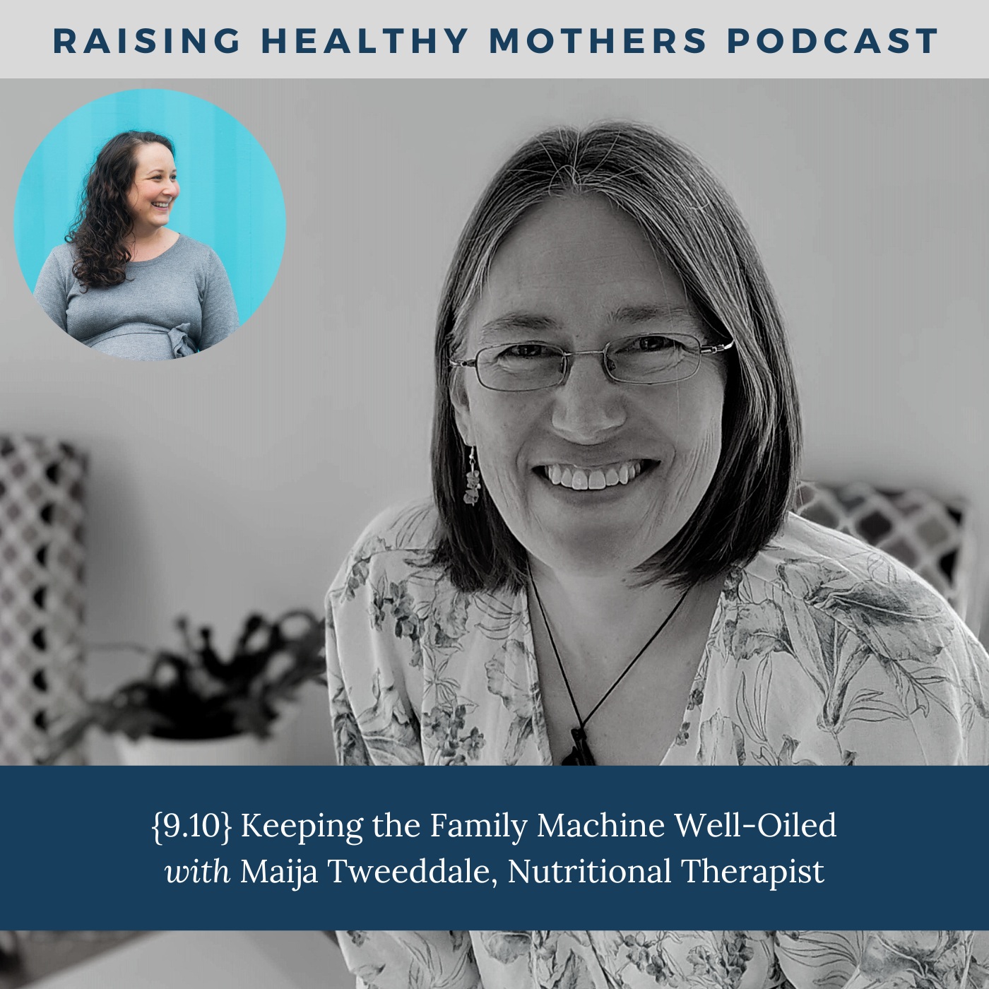 Raising Healthy Mothers