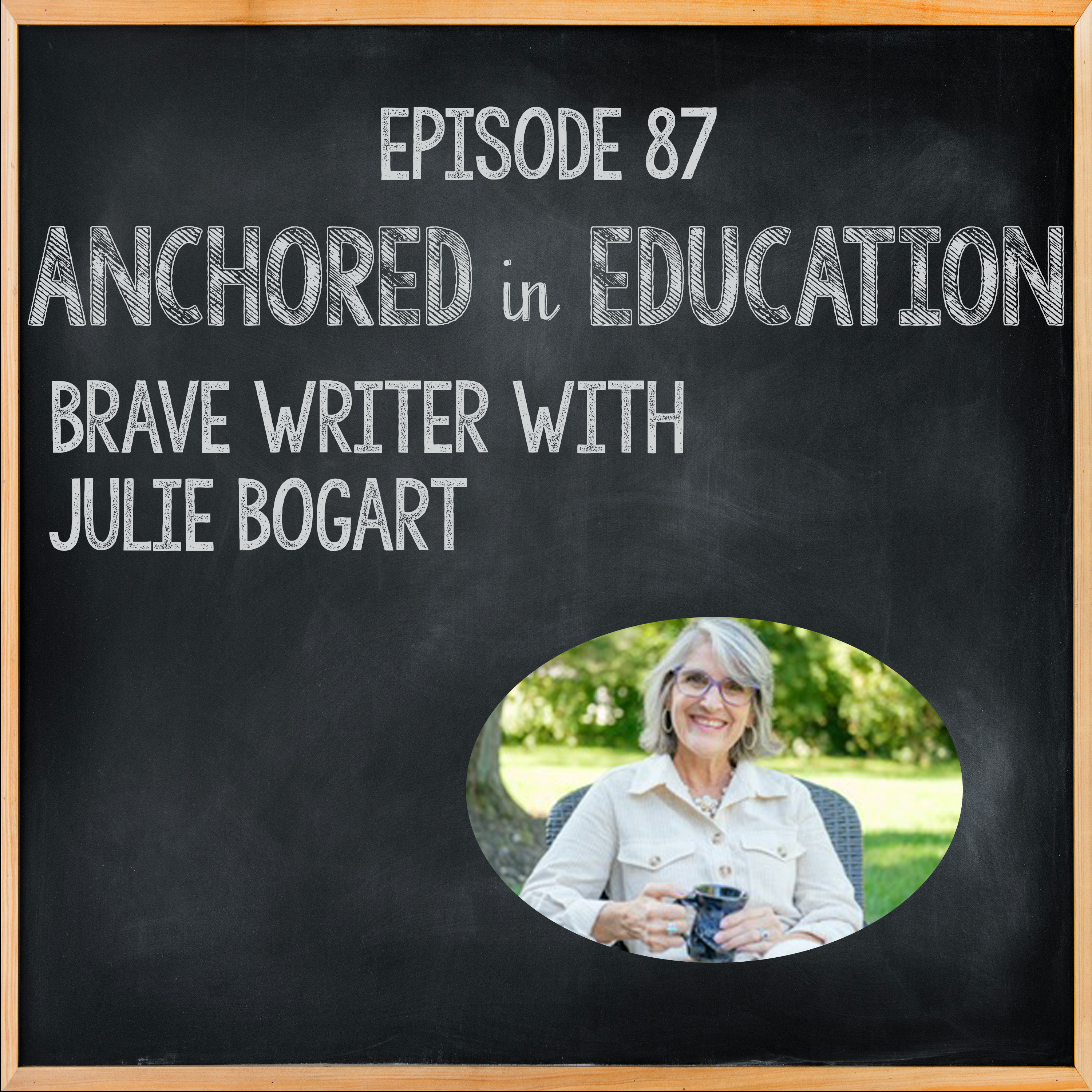Brave Writer with Julie Bogart
