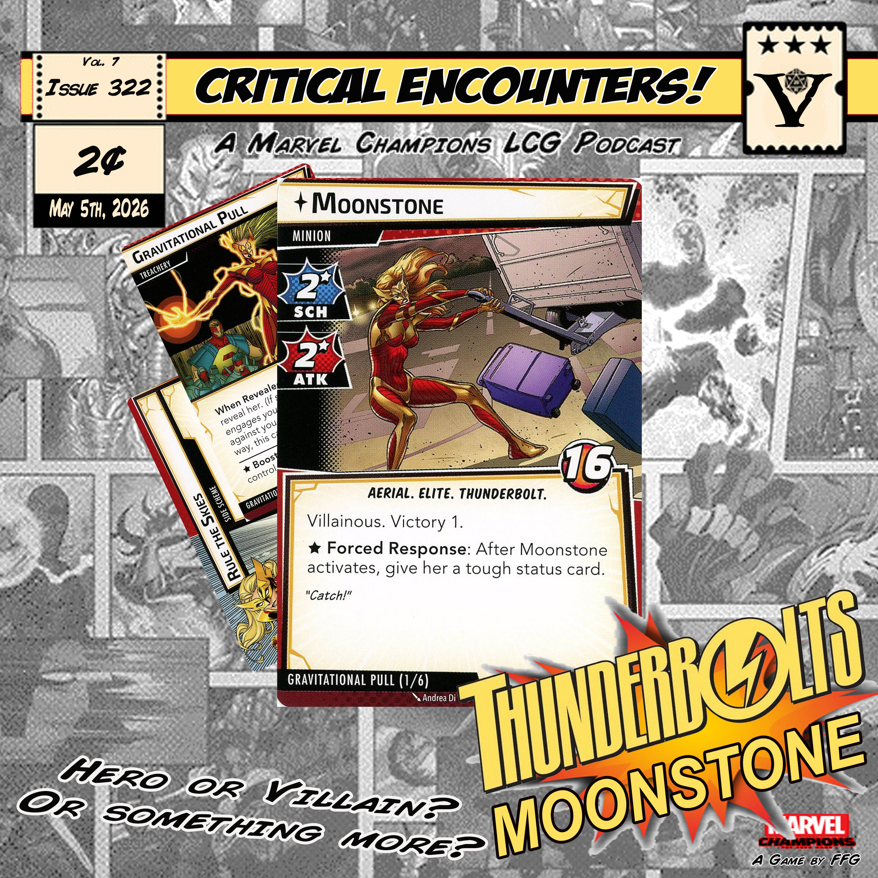 Critical Encounters - Issue 322 - Thunderbolts - Moonstone episode artwork