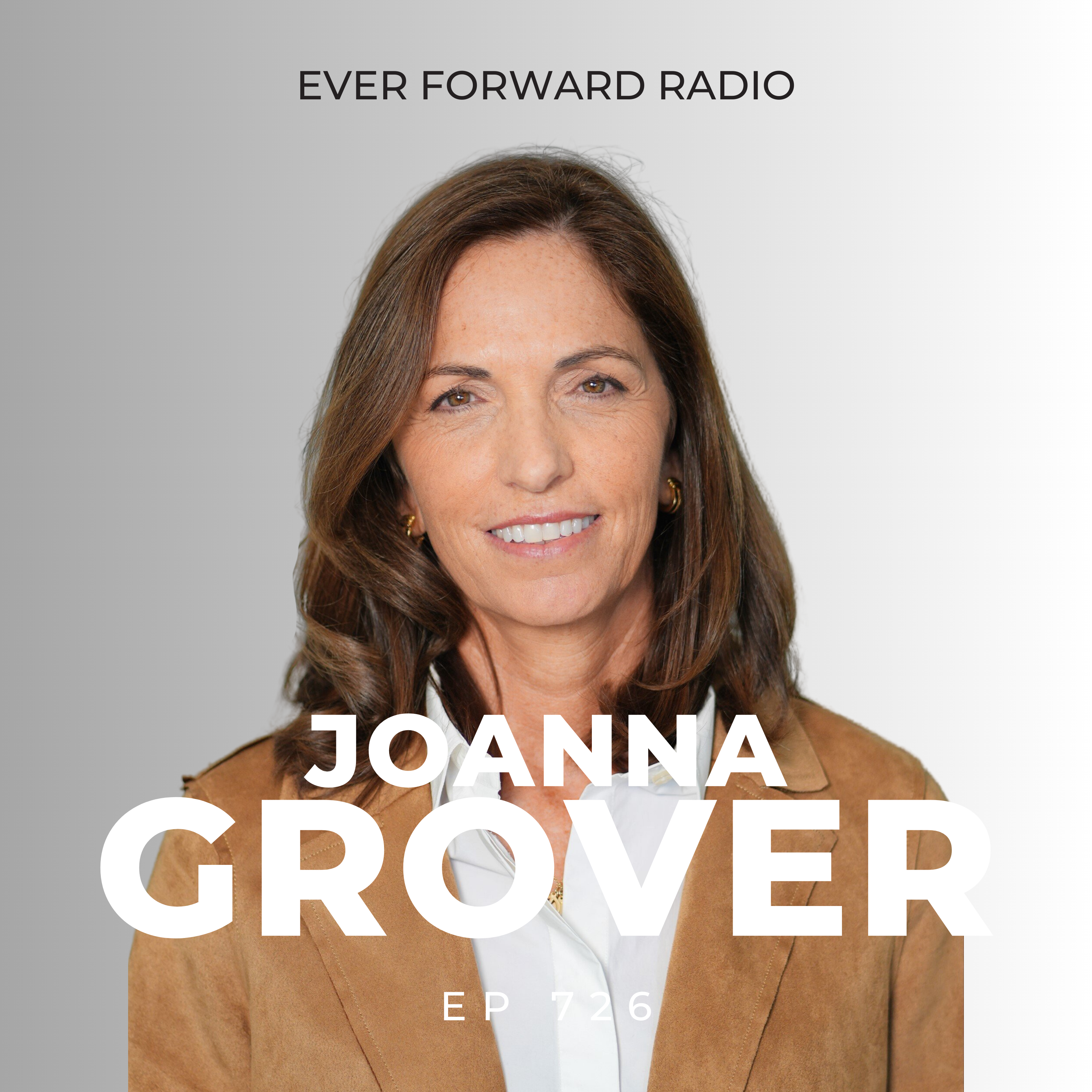 EFR 726: Surprising Ways to Use Your Senses to Achieve Your Goals and Unlocking the Power of Imagination with Joanna Grover