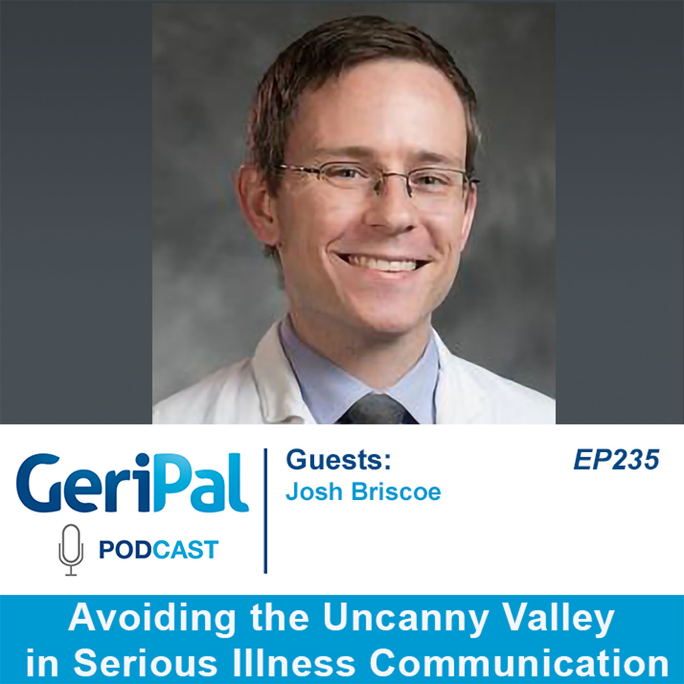 GeriPal - A Geriatrics and Palliative Care Podcast