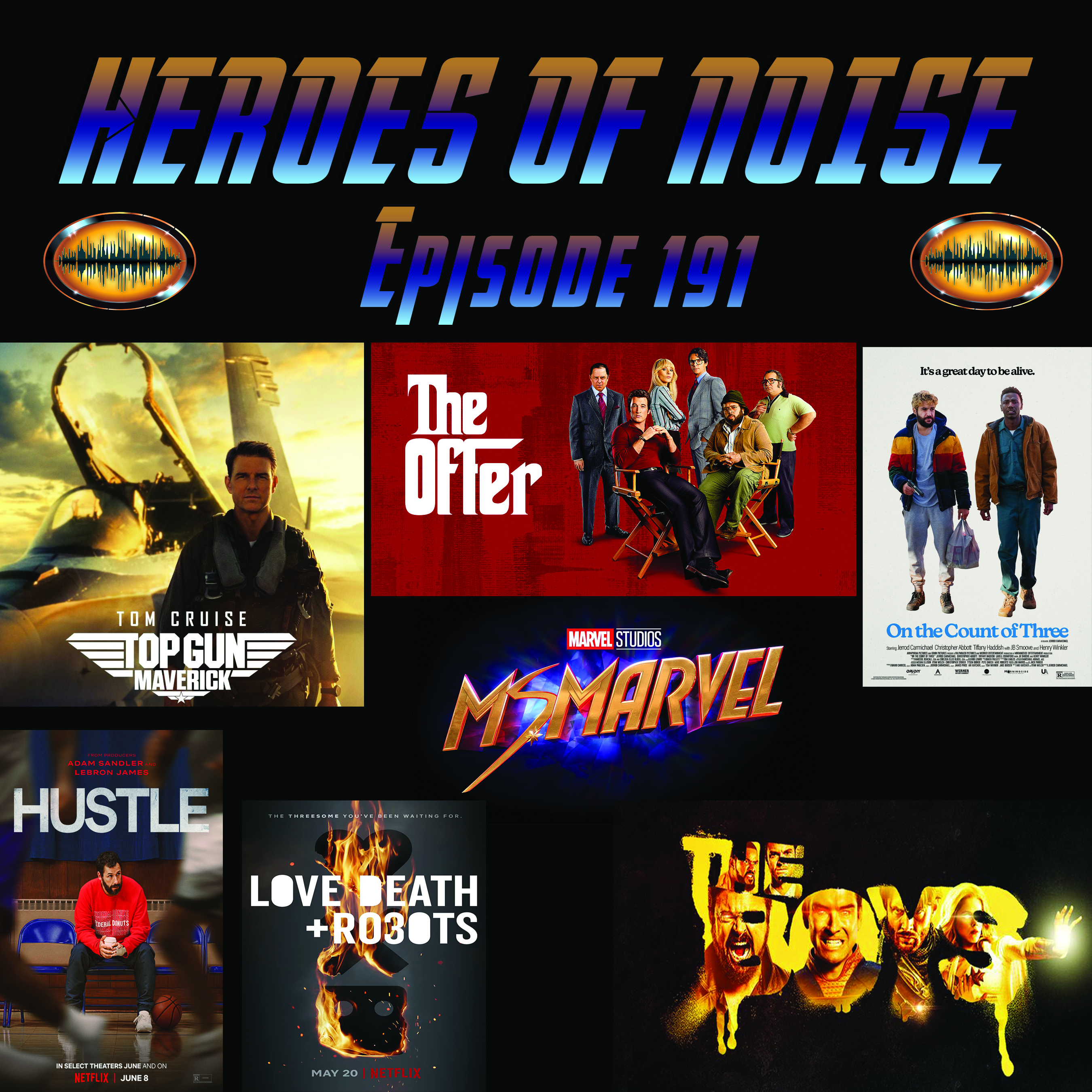 Top Gun: Maverick, The Offer, On the Count of Three, The Boys S3, Love, Death, and Robots S3, and Ms Marvel