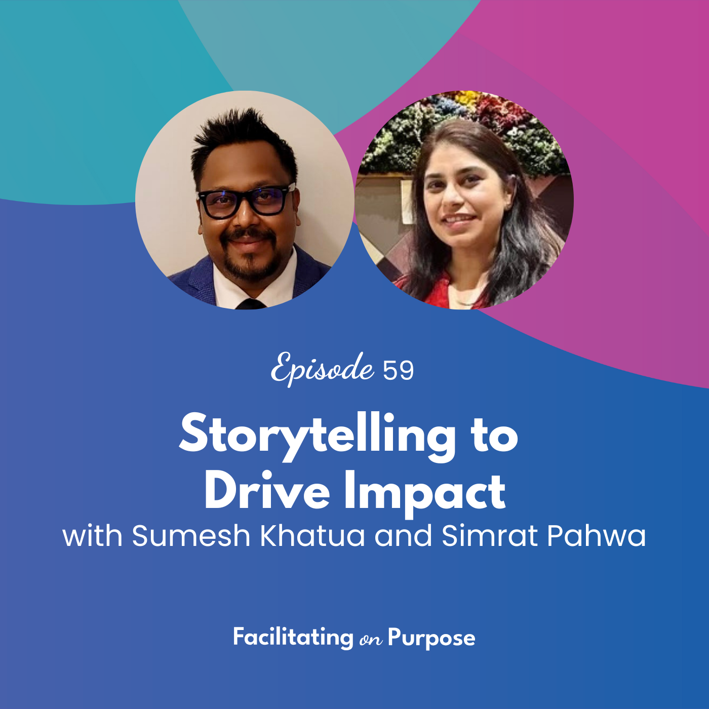 Facilitating on Purpose