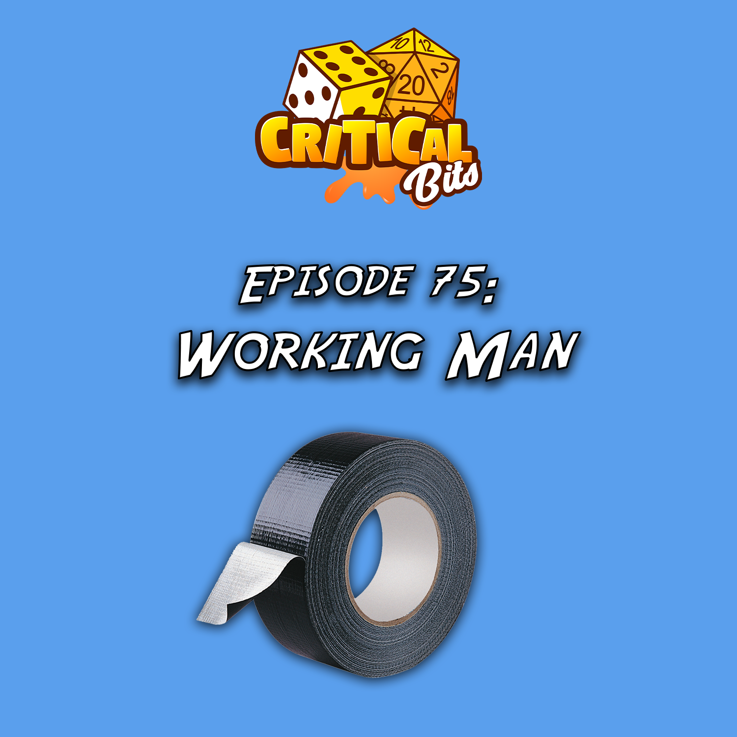 Episode 75: Working Man