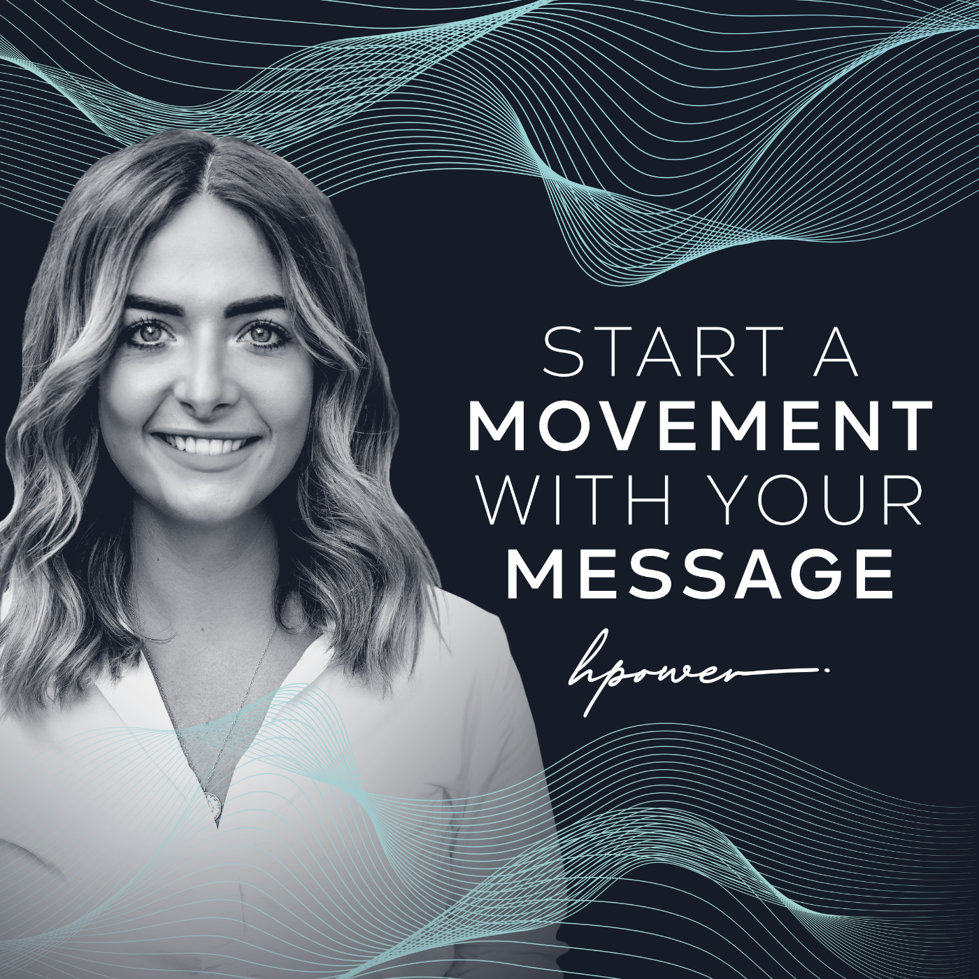 Start A Movement With Your Message