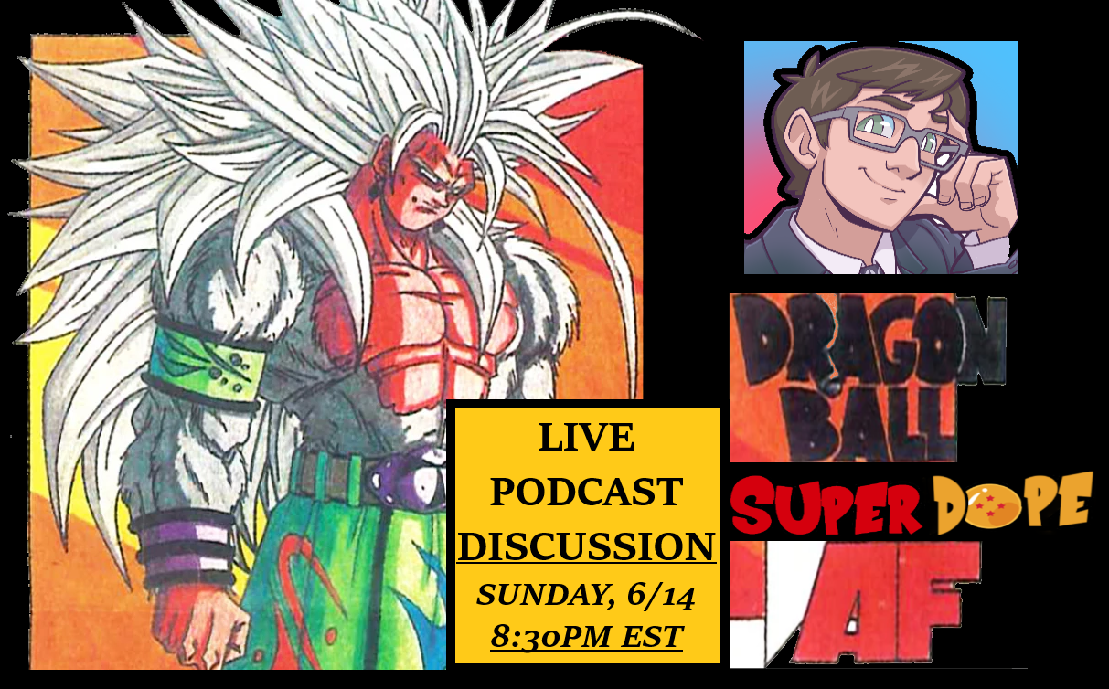 Dragon Ball Super Dope - A Dragon Ball Podcast