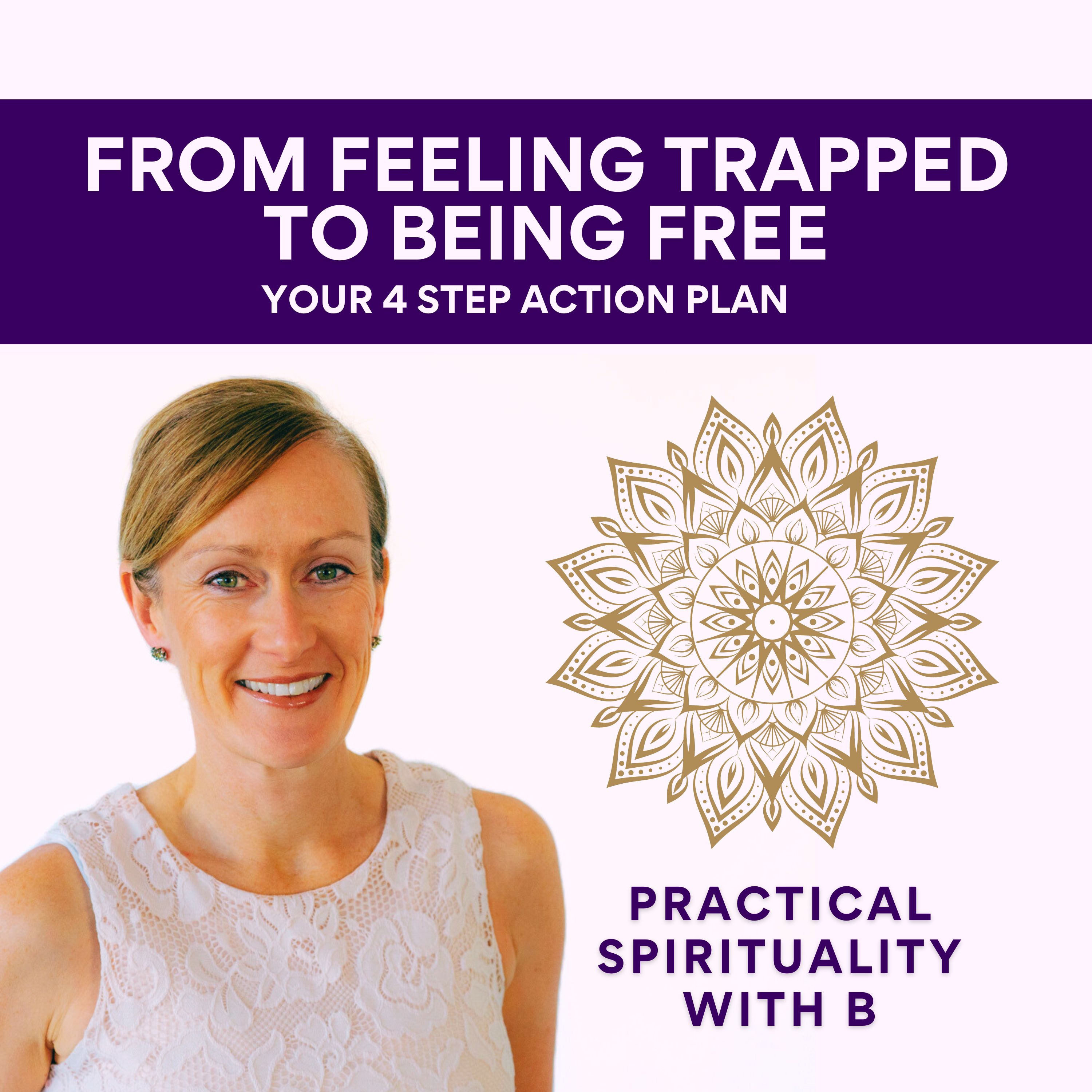 Practical Spirituality with B