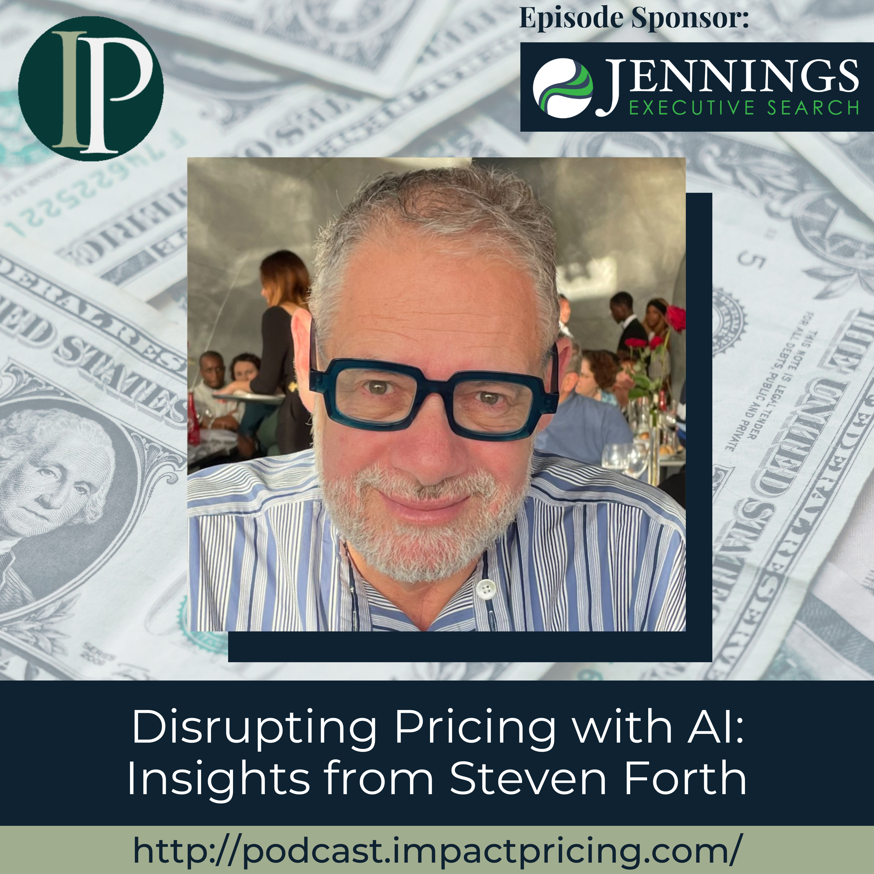Disrupting Pricing with AI: Insights from Steven Forth