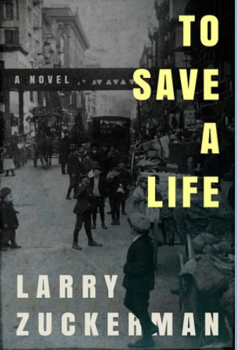 Larry Zuckerman - To Save A Life