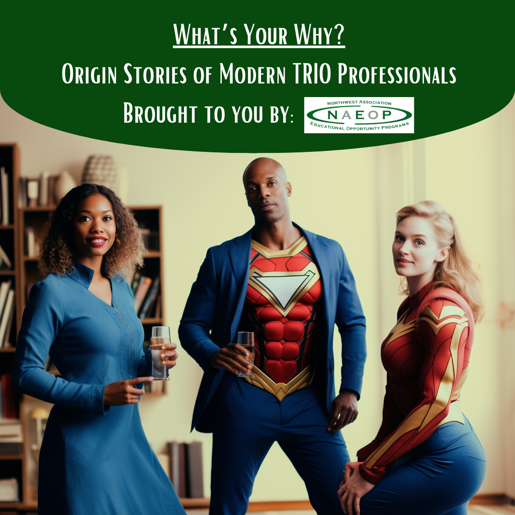 What\'s Your Why? A podcast for TRIO Professionals