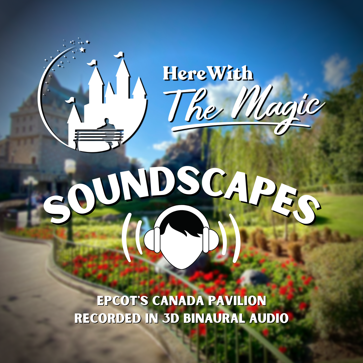 Soundscapes by Here With The Magic