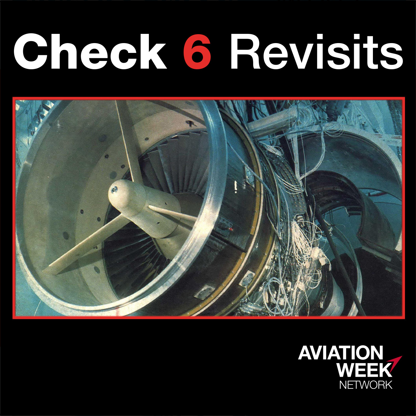 cover of episode Check 6 Revisits: Engine Of Change—50 Years Of CFM