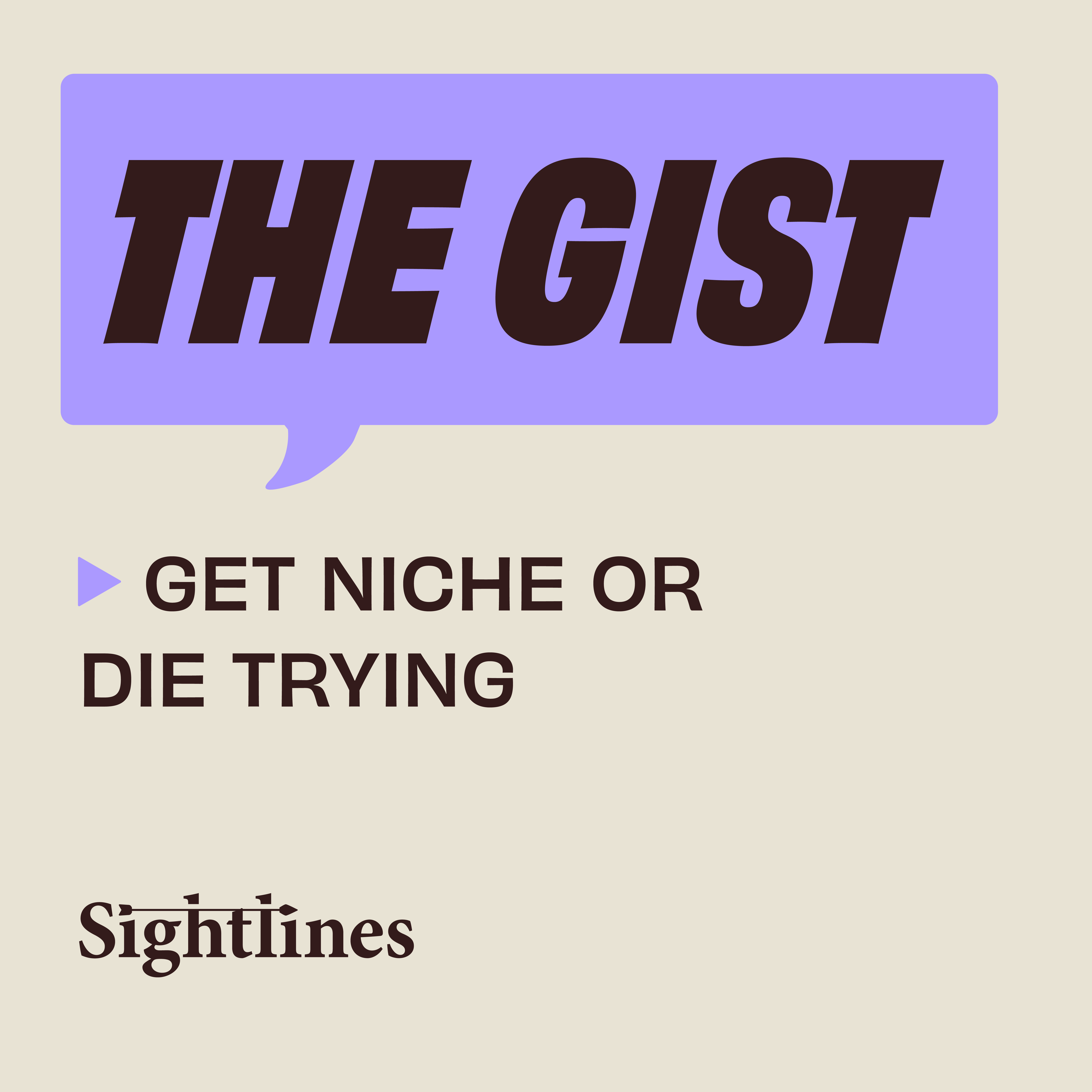 The Gist by Sightlines