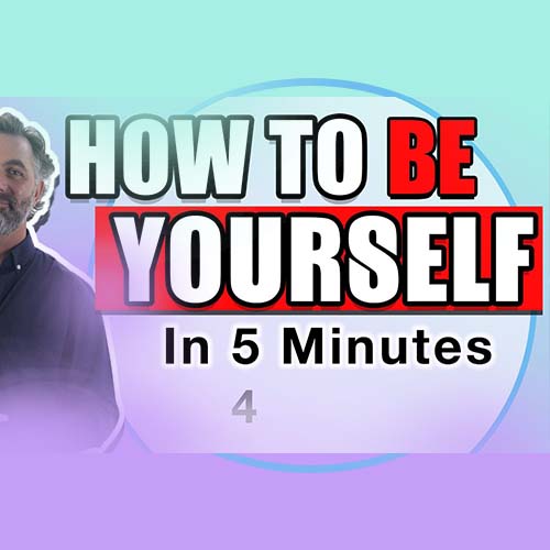 Learn How To Be Your True Self