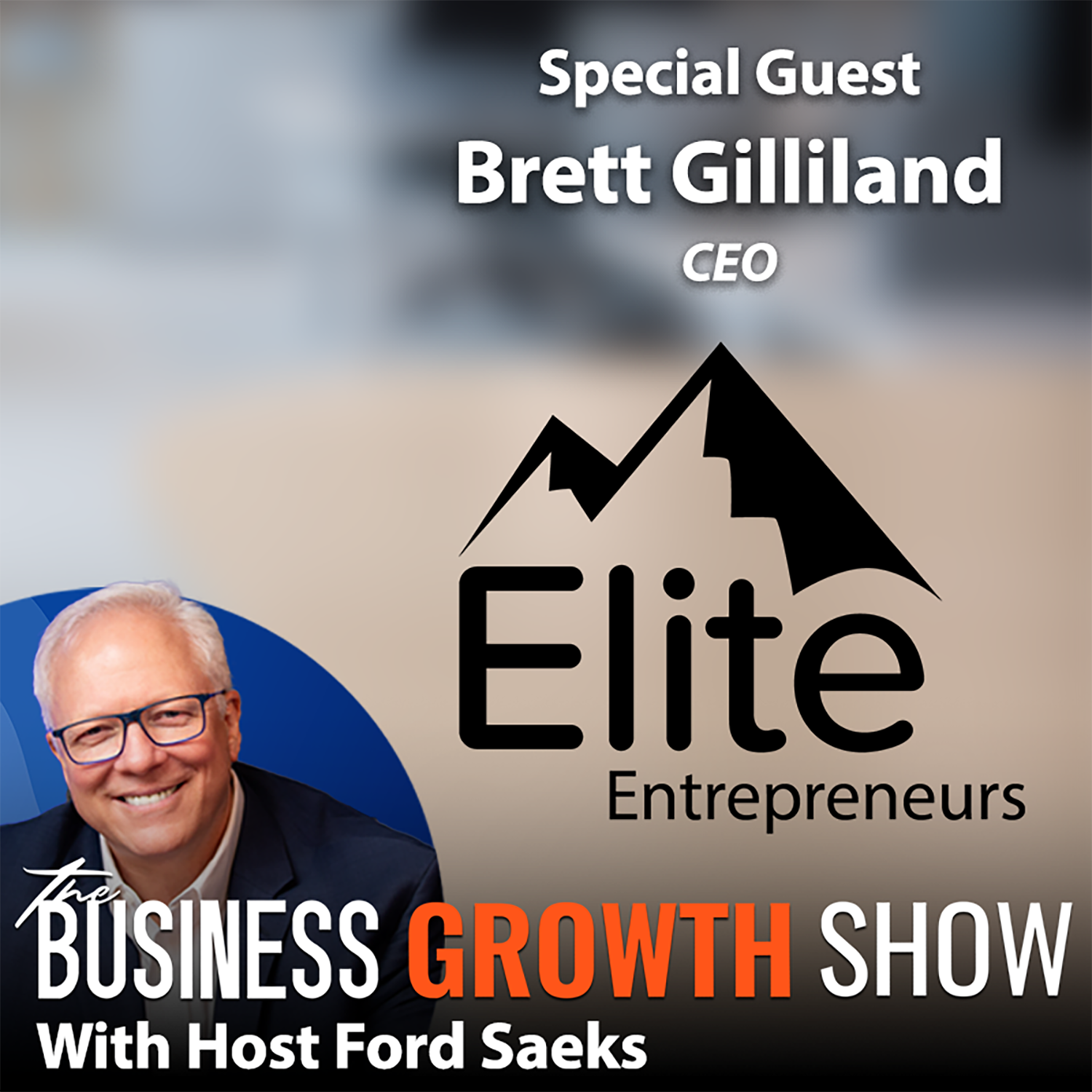 FORDIFY LIVE: The Business Growth Show with Ford Saeks