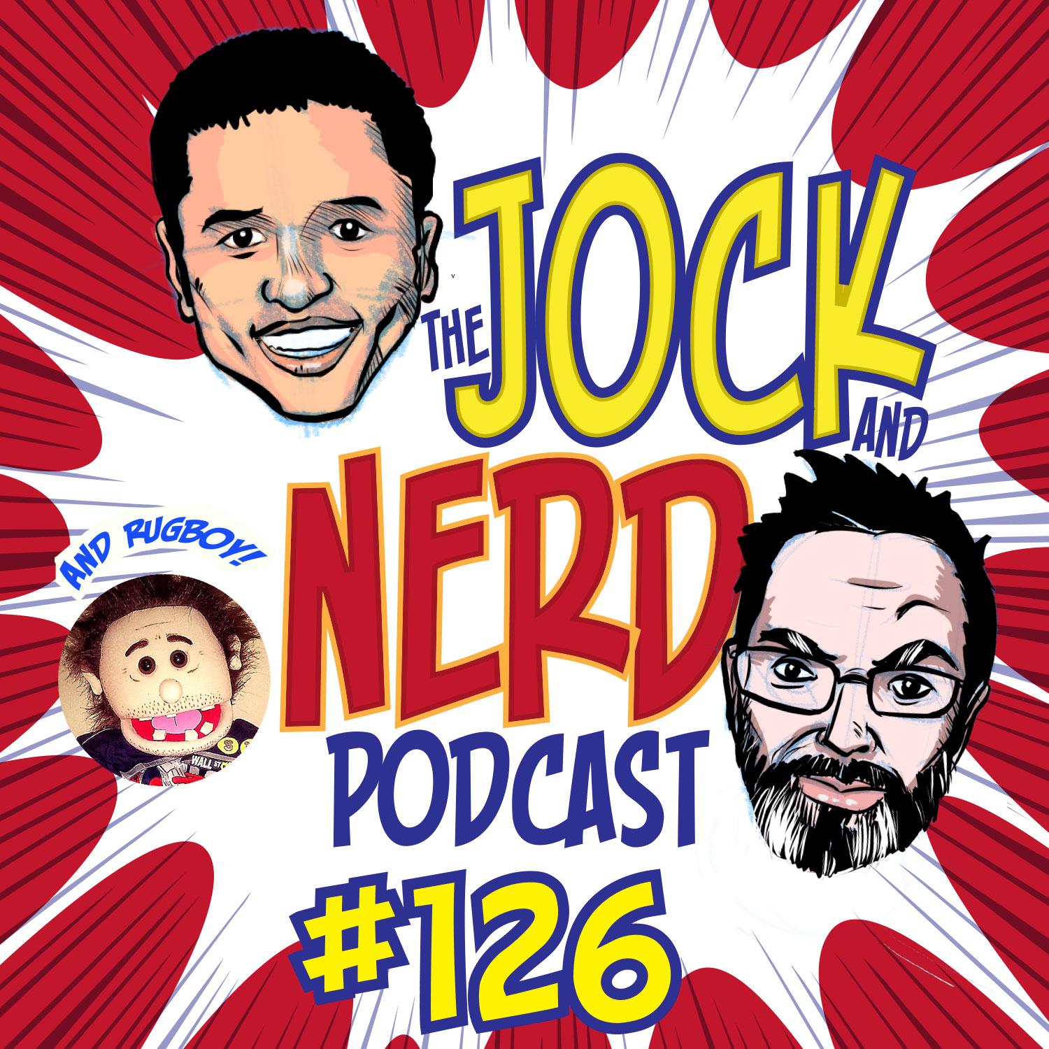 The Jock and Nerd Podcast