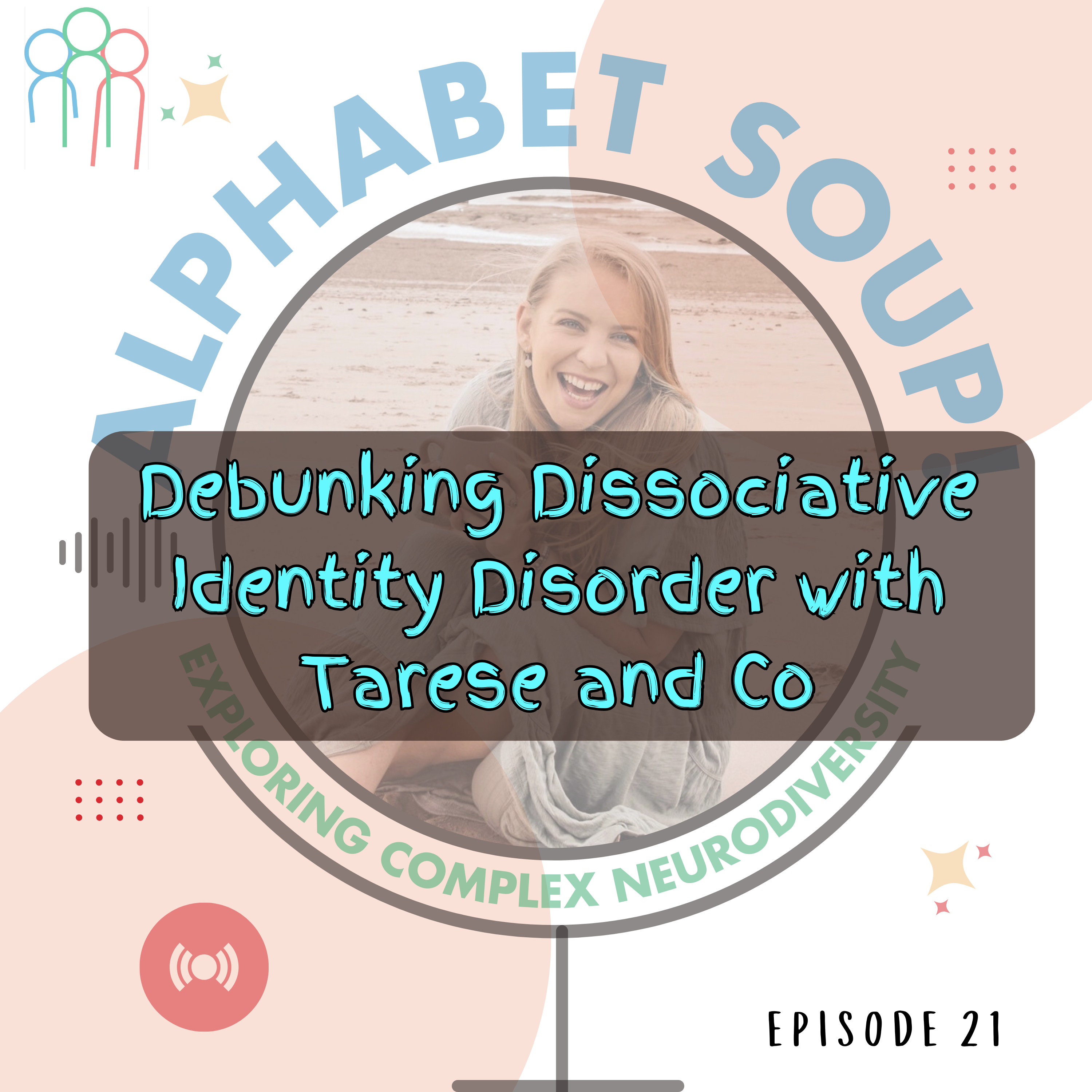 Alphabet Soup! Exploring Complex Neurodiversity