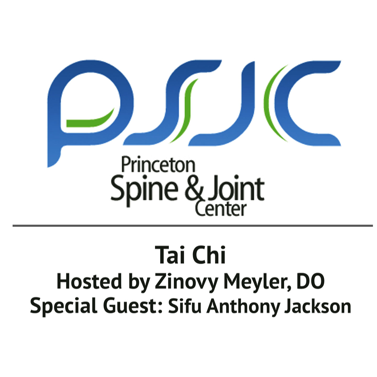 Tai Chi - Princeton Spine And Joint Center Podcast