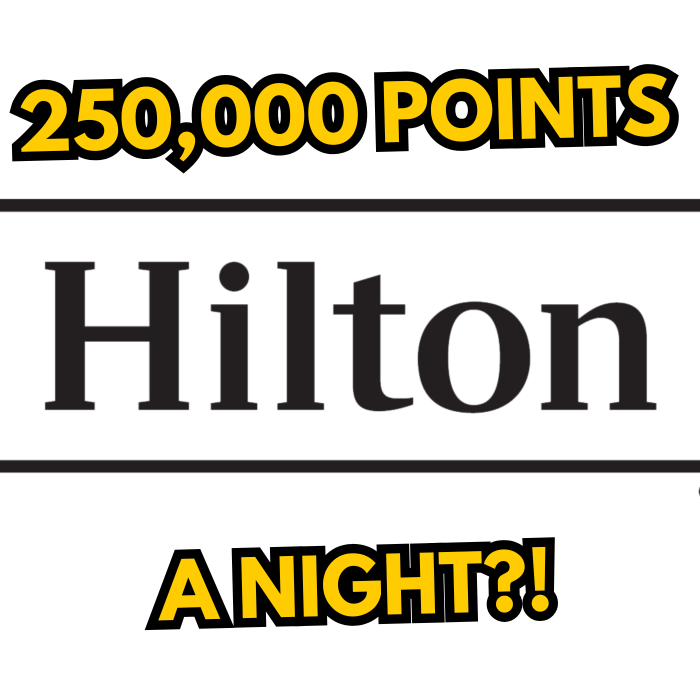 250,000 Points For A "Free" Hilton Night?! Plus, Breaking Down Citi's New Credit Card