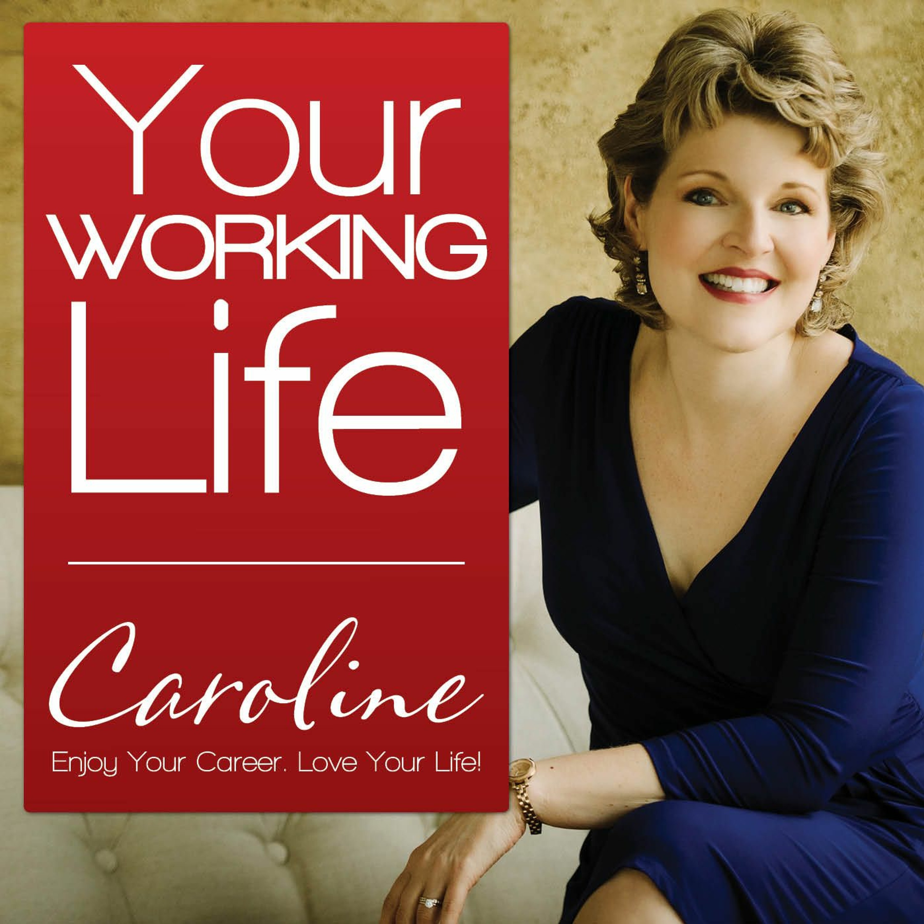 Your Working Life