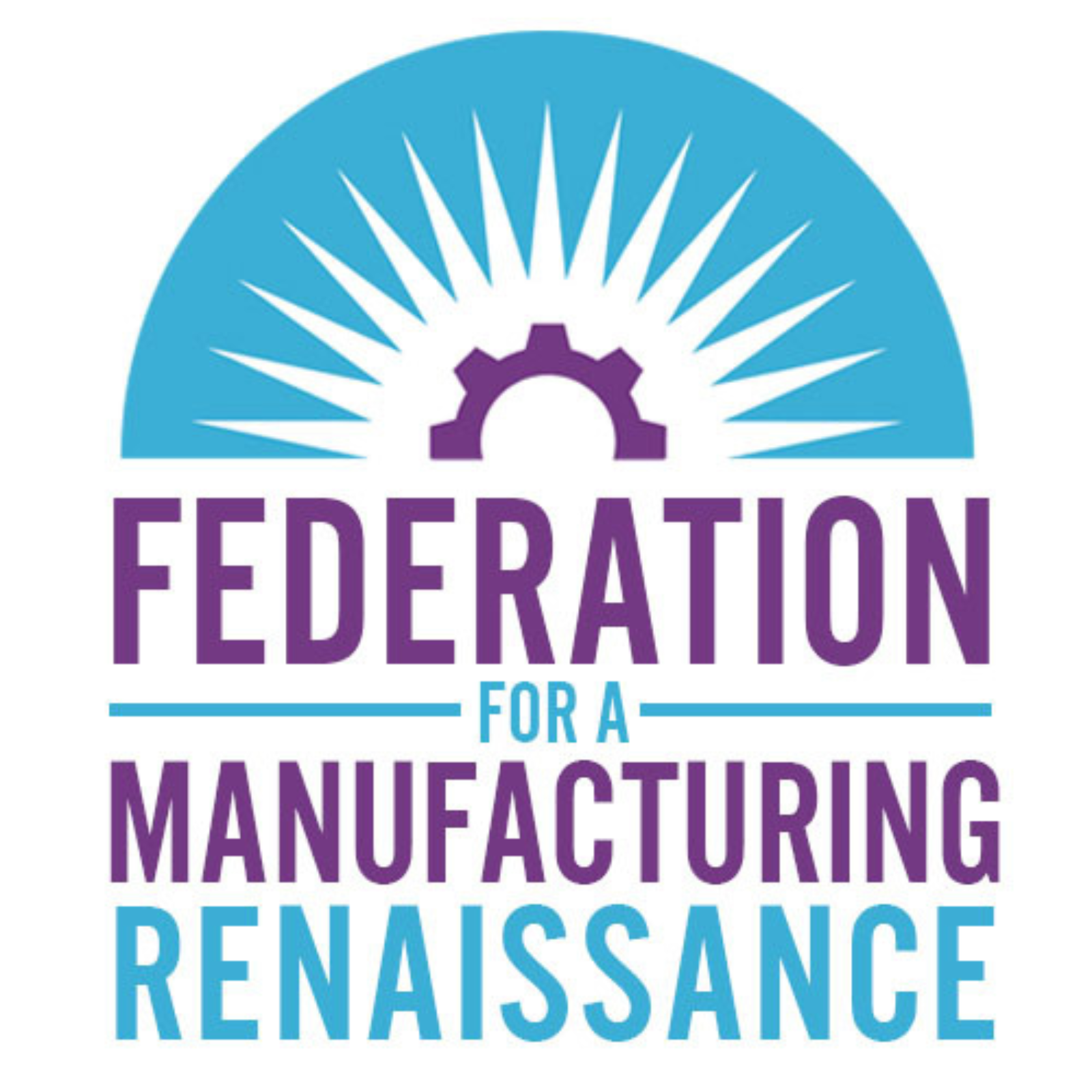 Federation for a Manufacturing Renaissance
