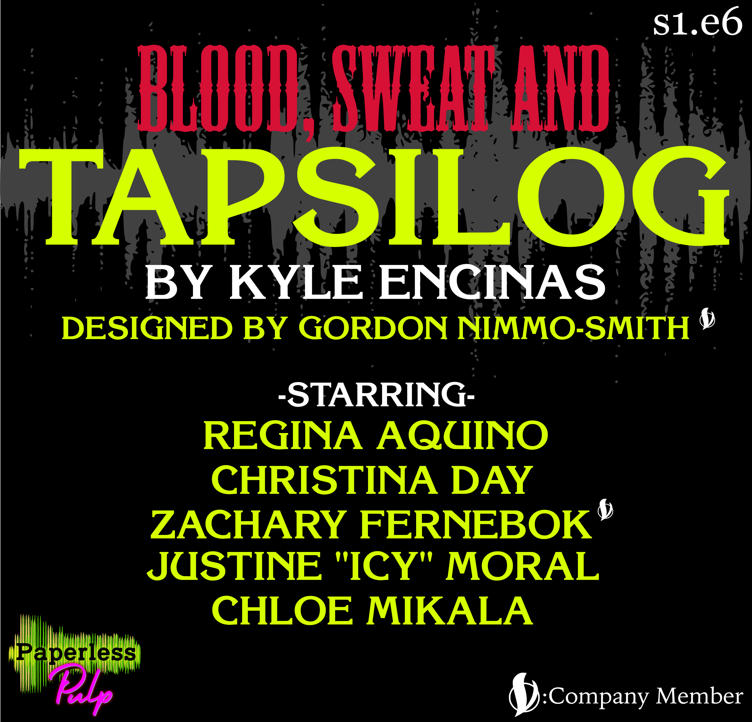 Blood, Sweat and Tapsilog