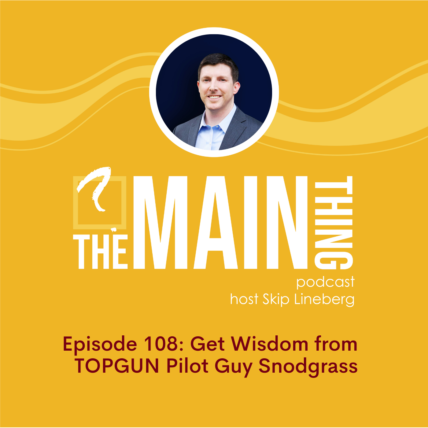 The Main Thing Podcast