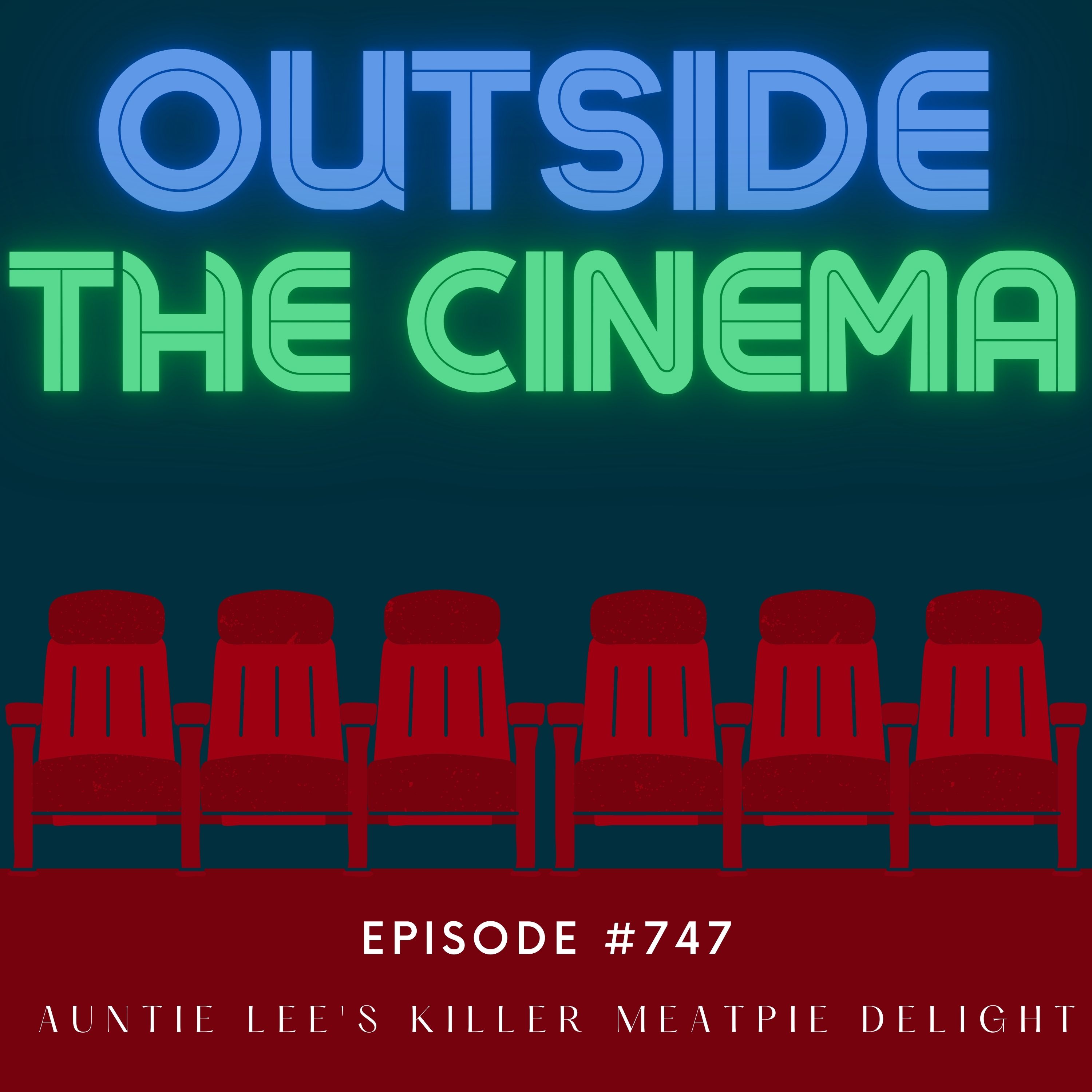 Episode #747 Auntie Lees Killer Meatpie Delight