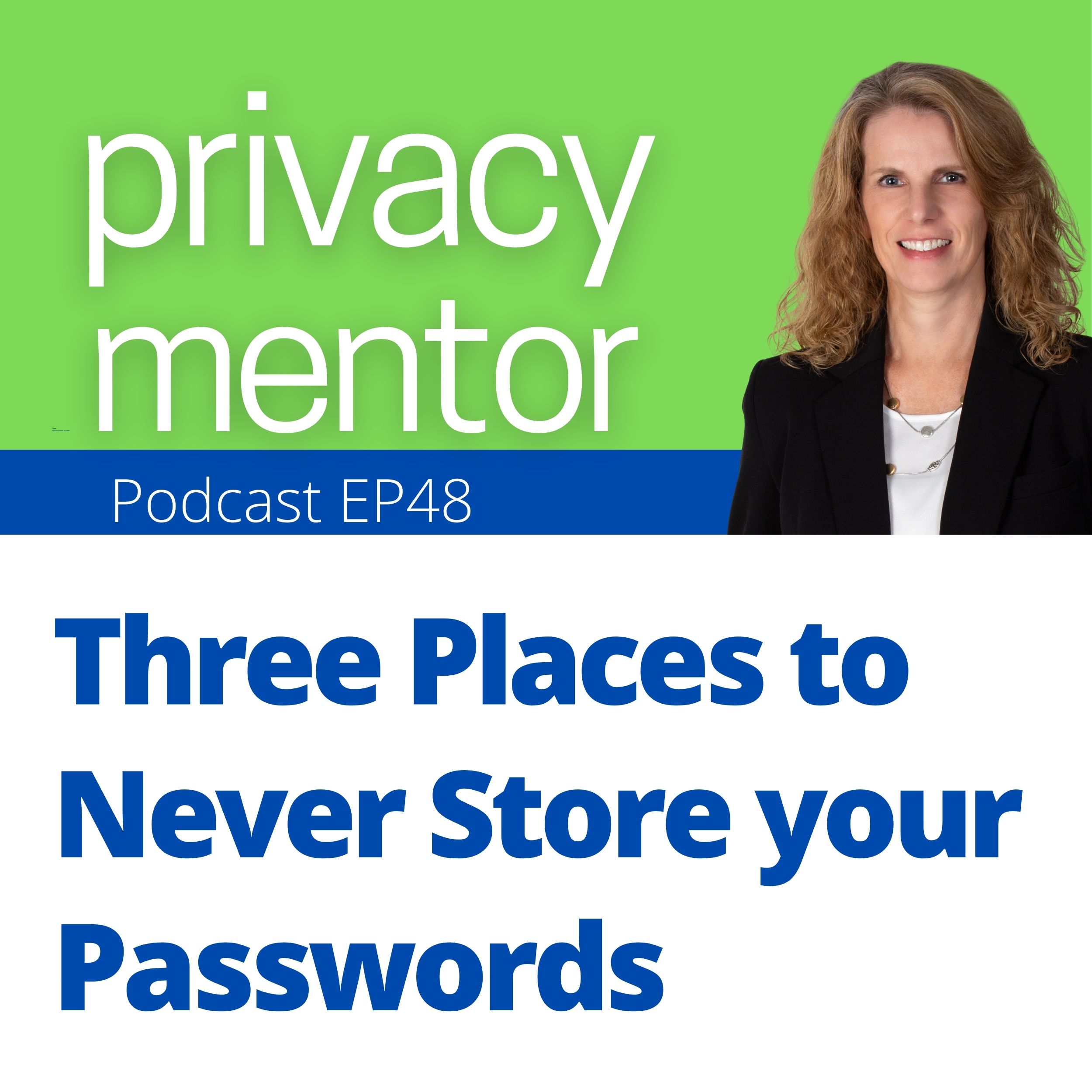 Privacy Mentor with Carrie Kerskie
