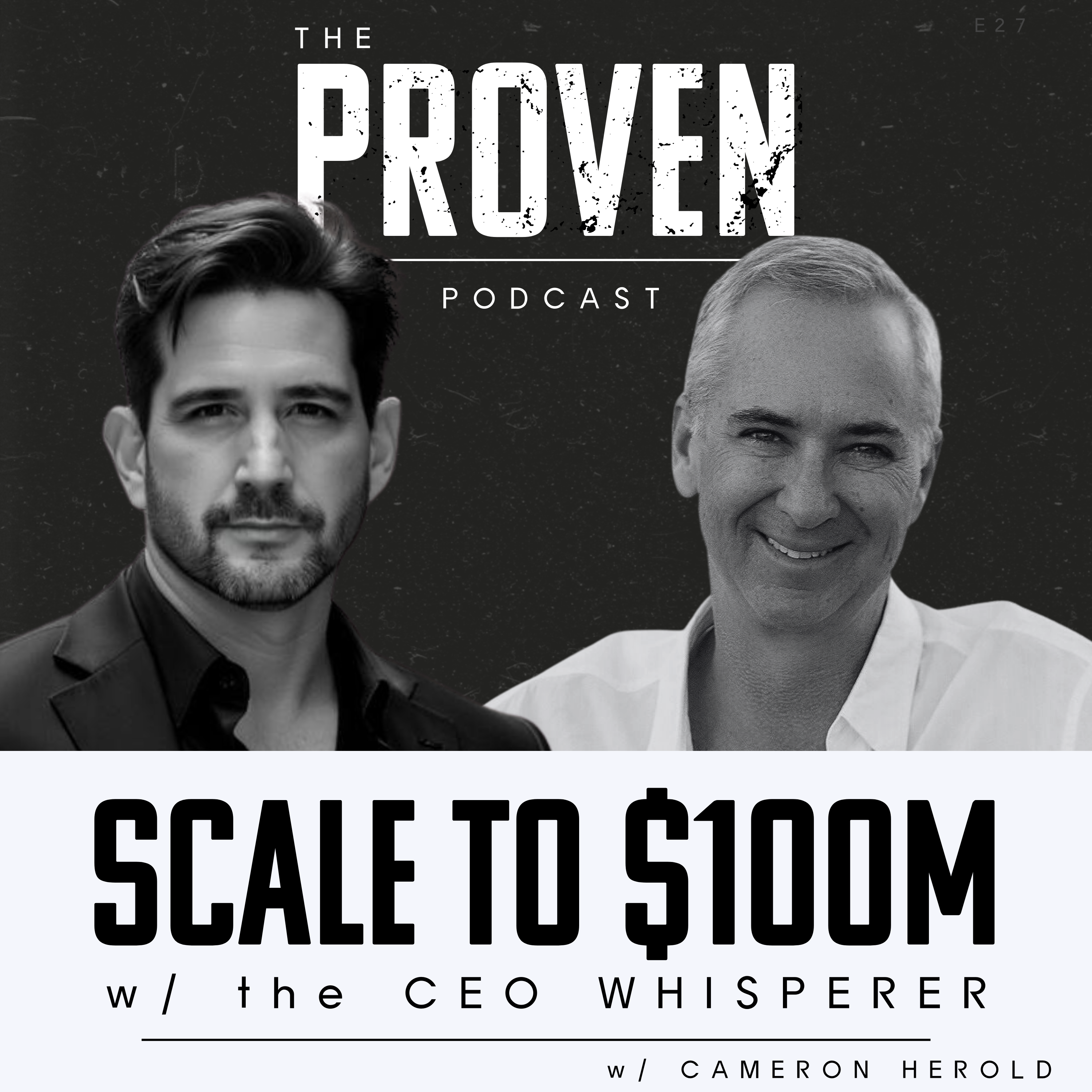 Scale to $100M w/ the CEO Whisperer - Cameron Herold