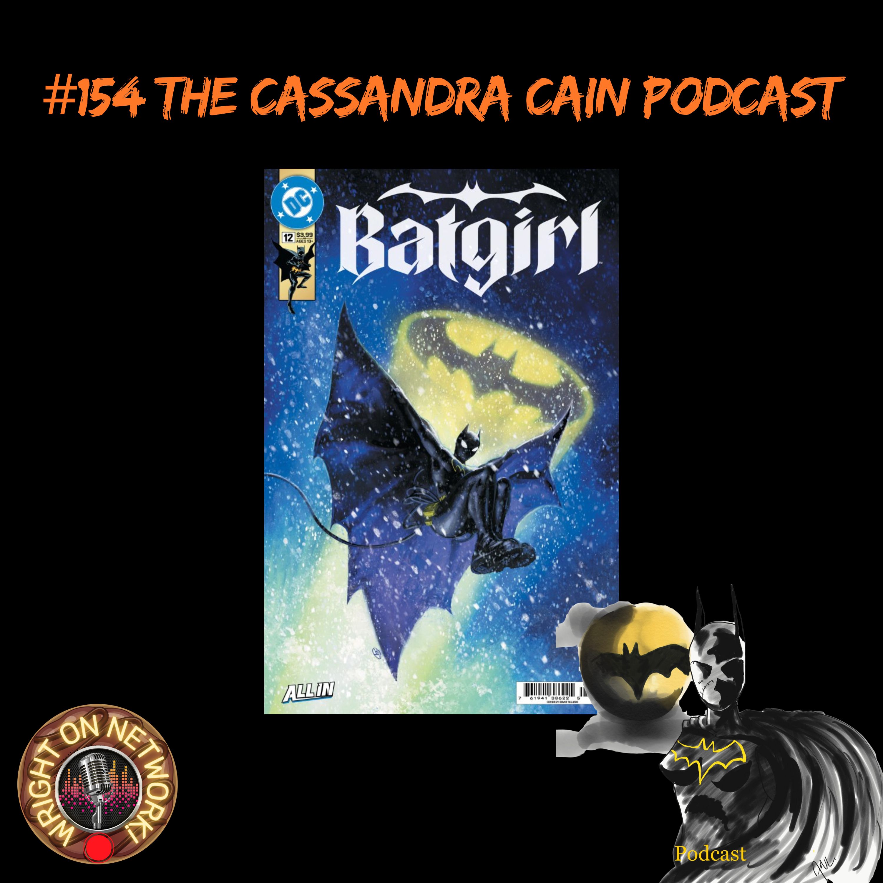 #154 The Cassandra Cain Podcast: Batgirl #12