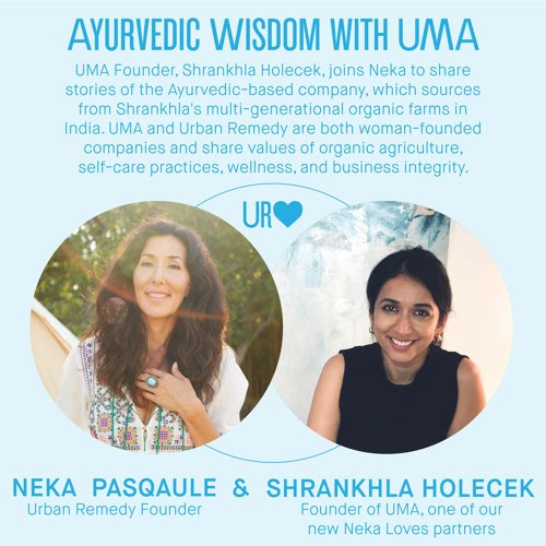 Ayurvedic Wisdom with UMA