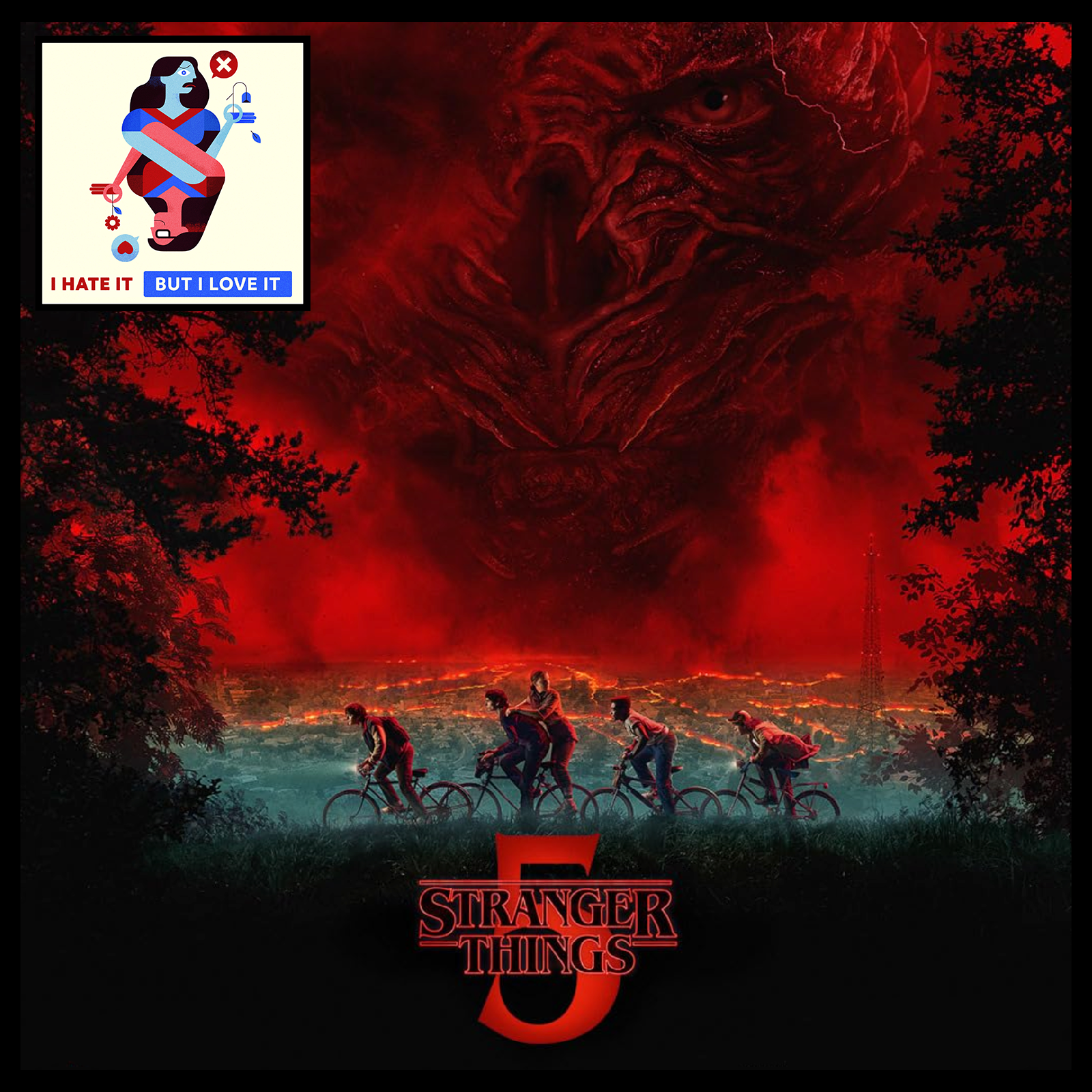465: Stranger Things (Season 5, Vol 2 & 3)