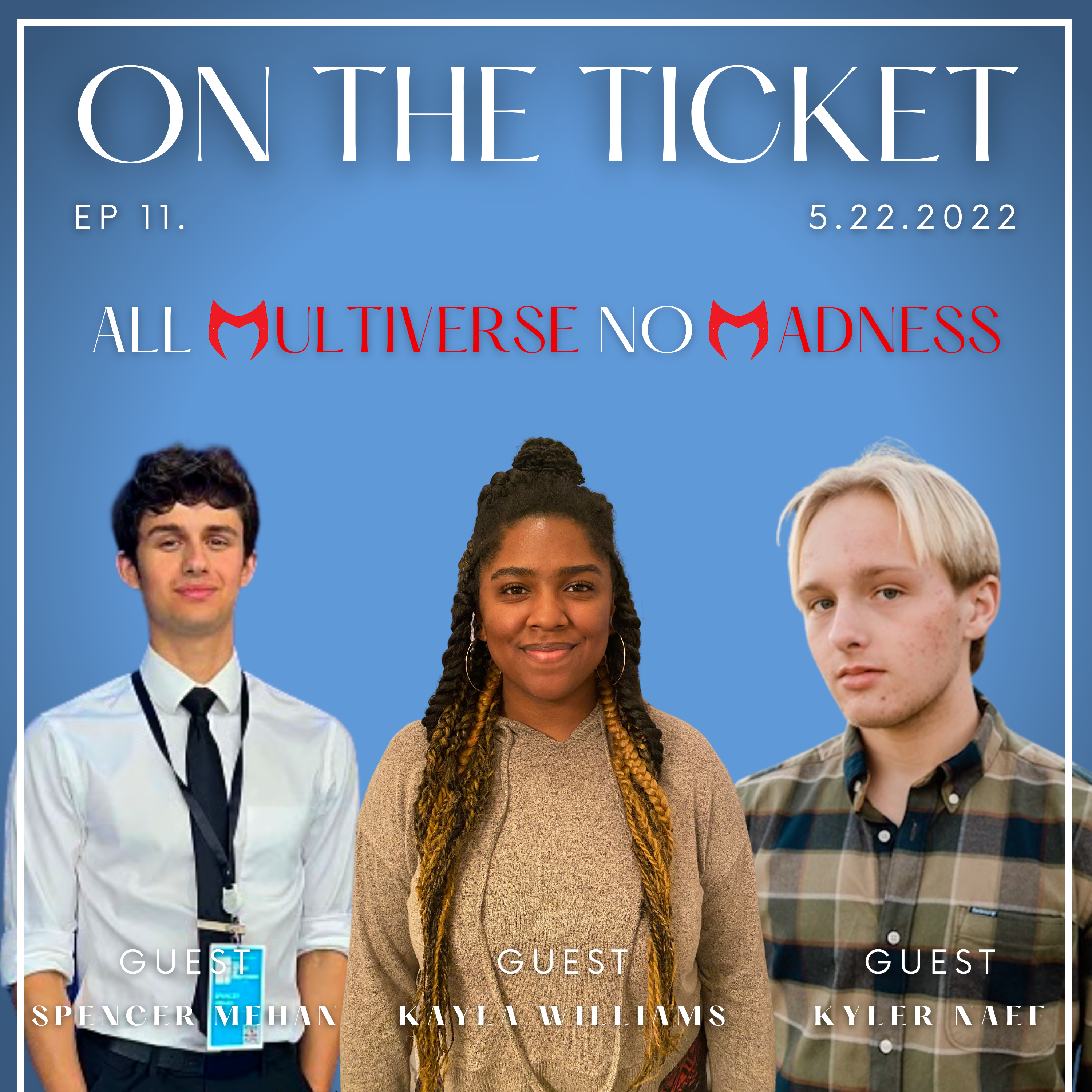 S1 EP11 All Multiverse No Madness
