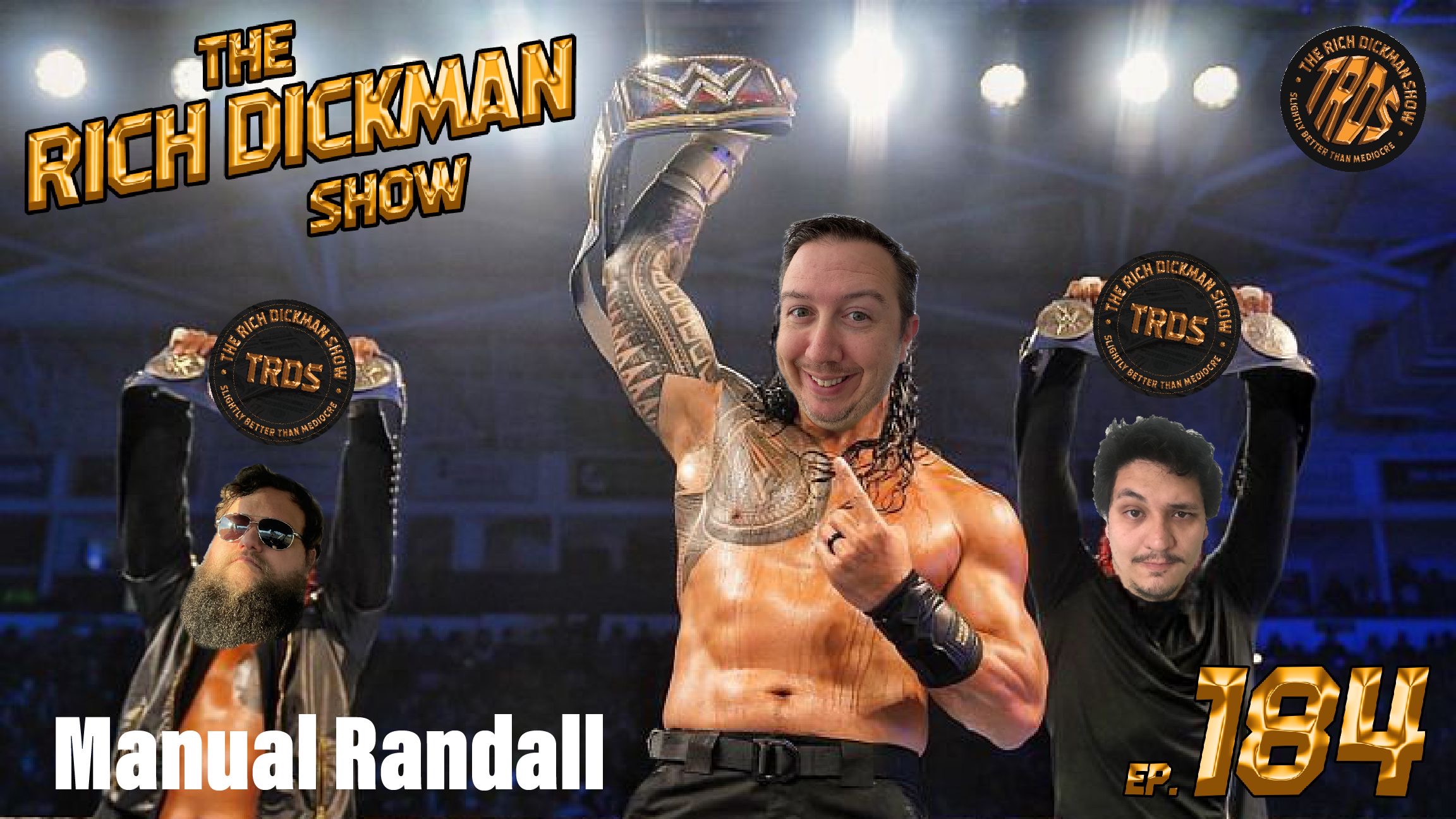 Episode 184 - Manual Randall