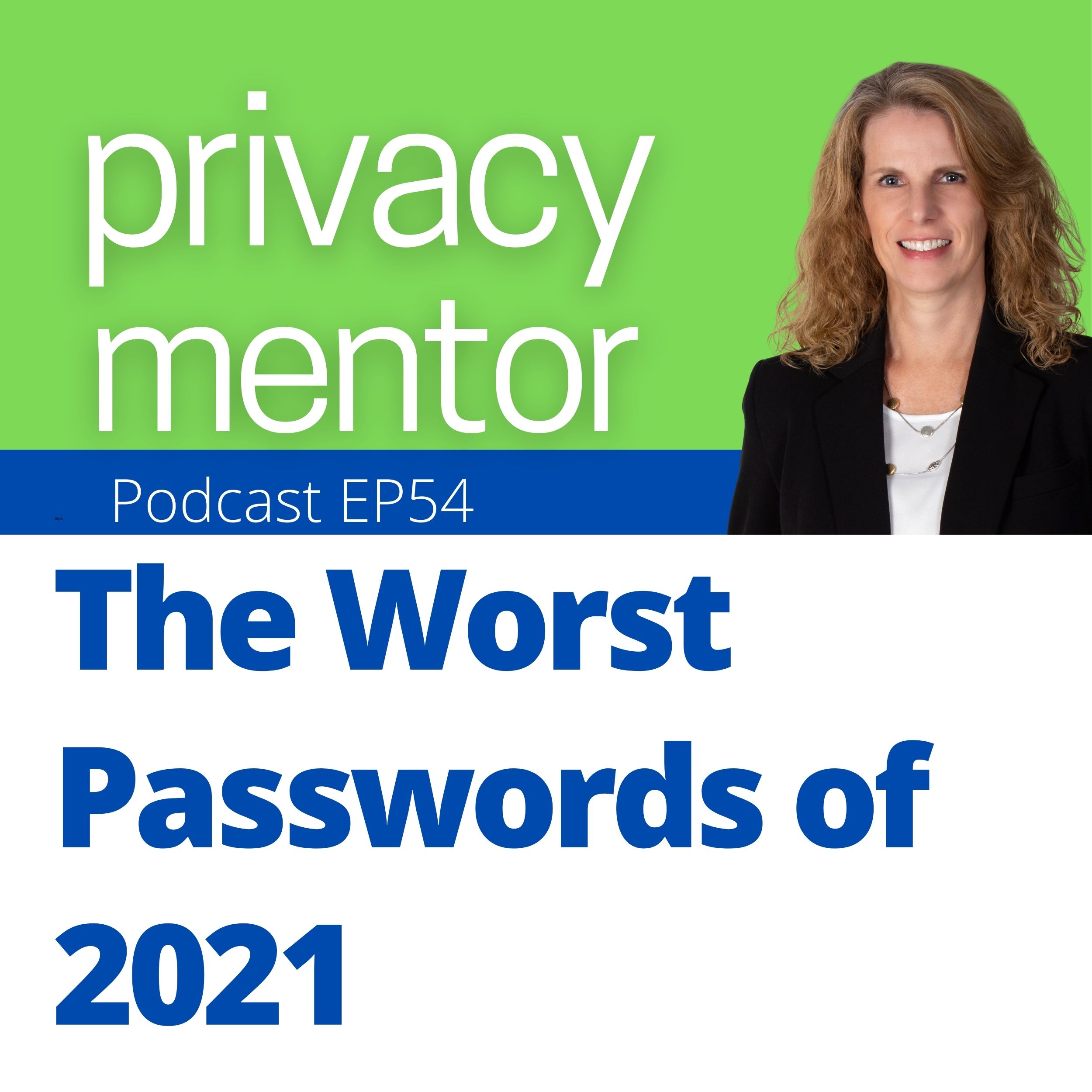 Privacy Mentor with Carrie Kerskie